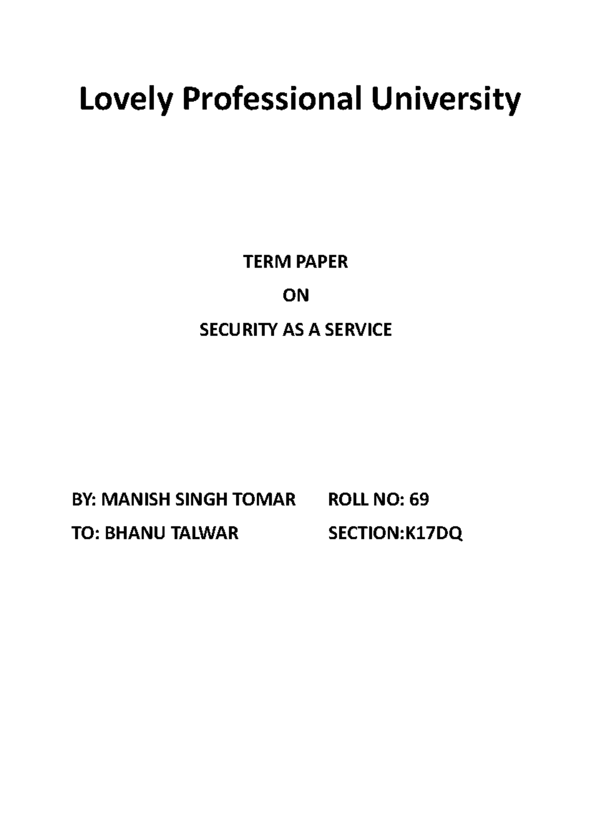 TERM Paper - TERM PAPER ON SECURITY AS A SERVICE BY: MANISH SINGH TOMAR ...