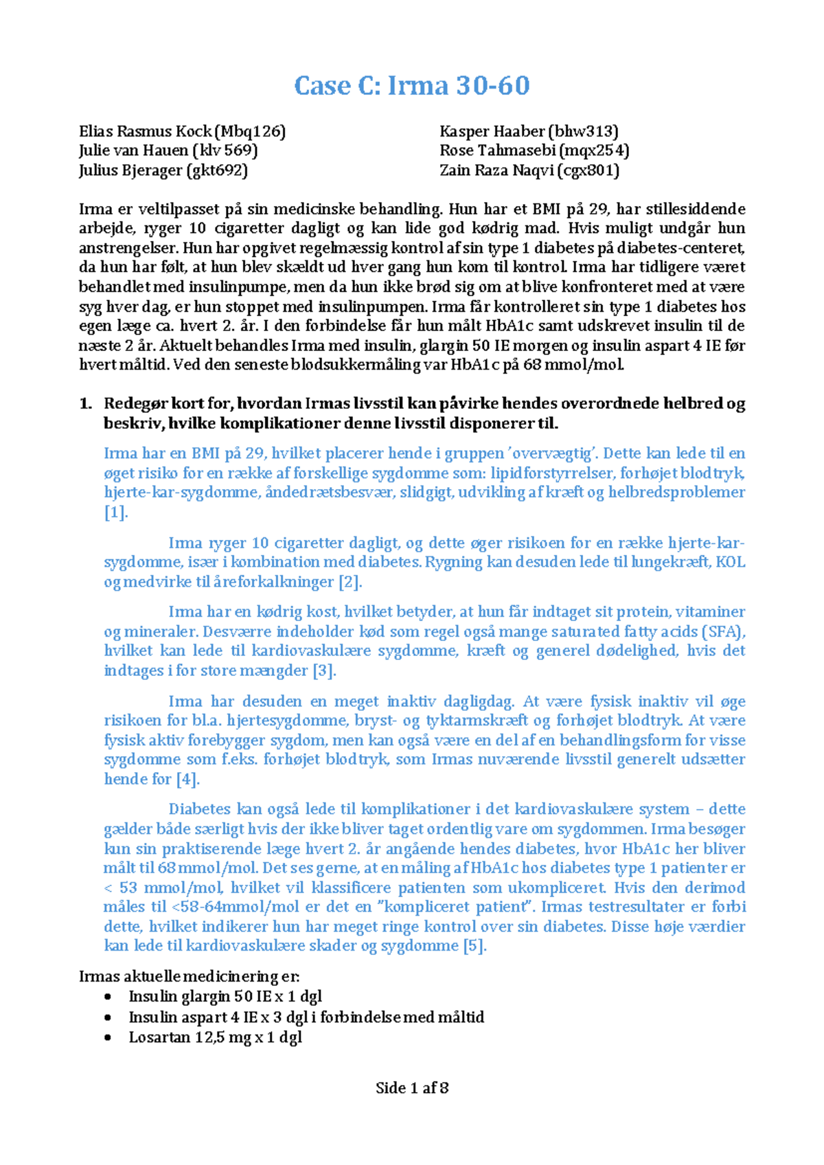 Case C: Irma Elias Rasmus Kock (Mbq126) - Livsstil og ...