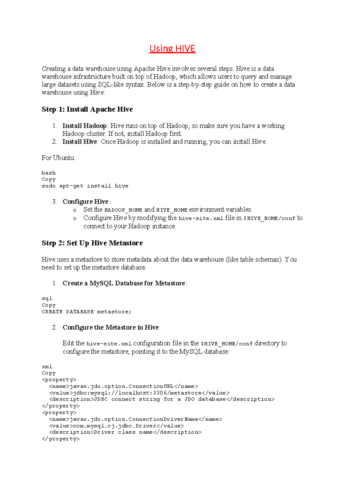 DW using HIVE - steps - Using HIVE Creating a data warehouse using ...