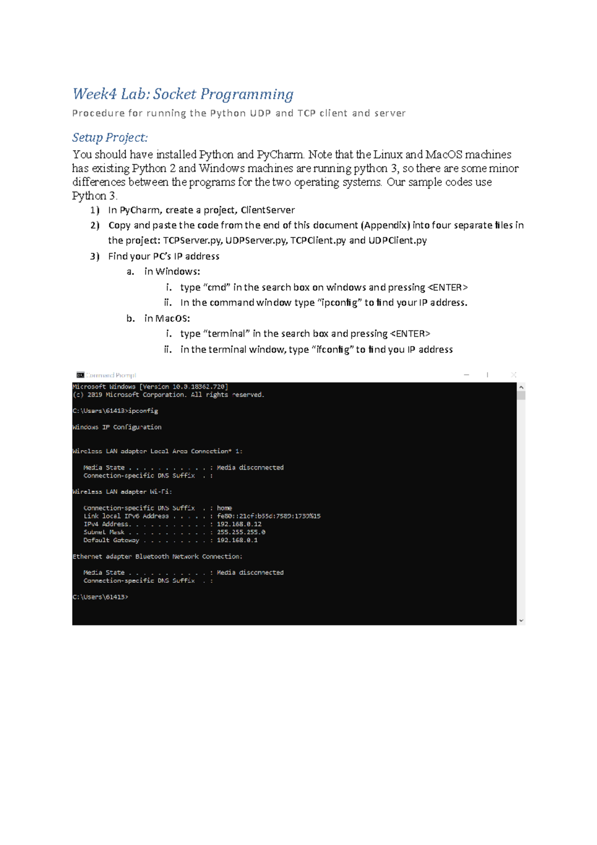 Lab 4 - Week4 Lab: Socket Programming Procedure for running the Python ...