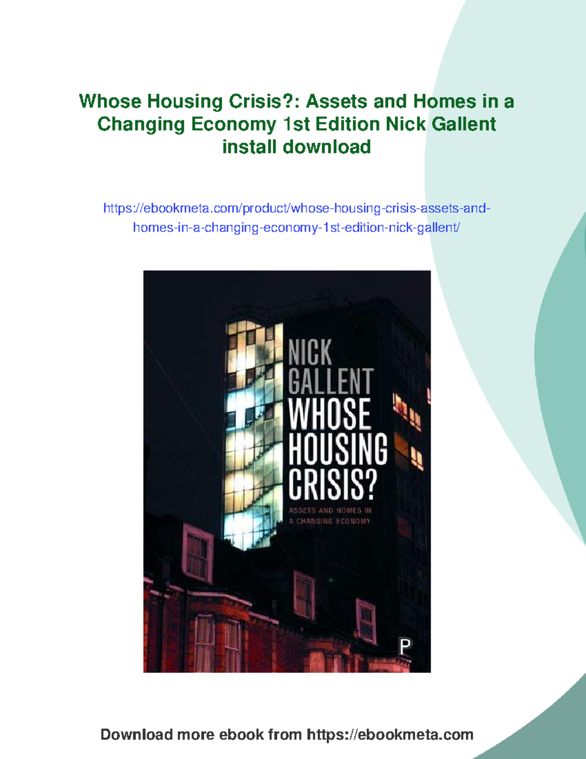 Whose Housing Crisis? Understanding Assets and Homes in a Changing ...