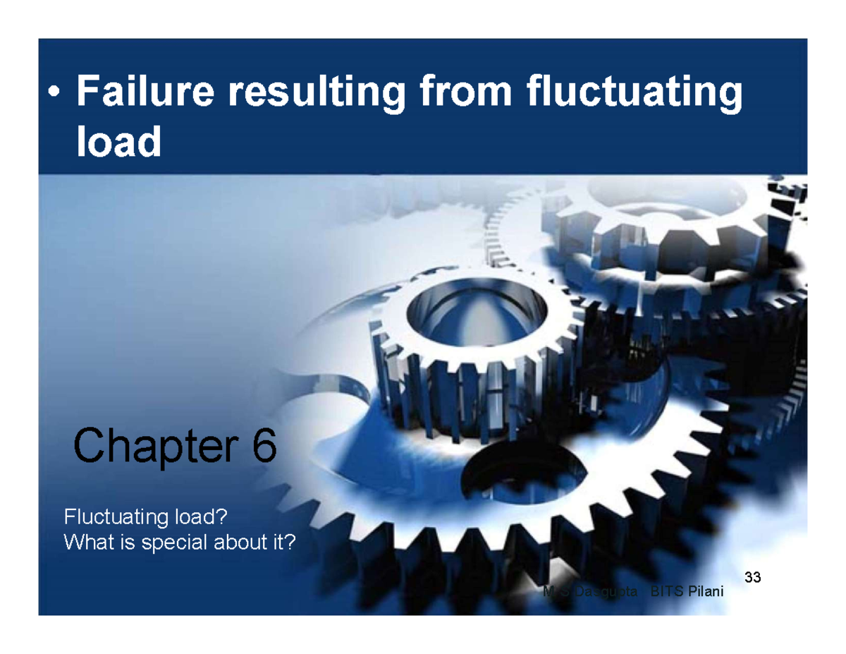 Design under Dynamic loading compressed - Chapter 6 Failure resulting ...