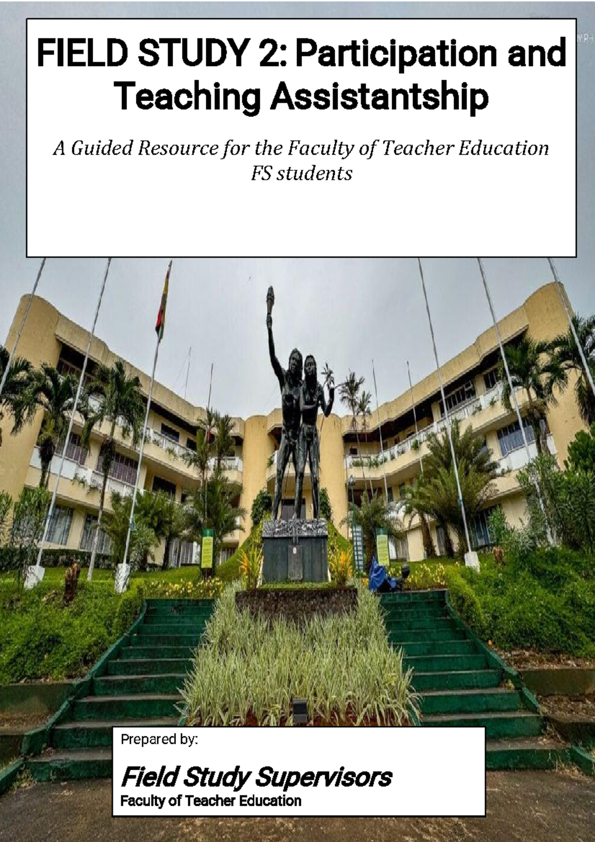 Field Study 2: Participation & Teaching Assistantship Guide for FS ...