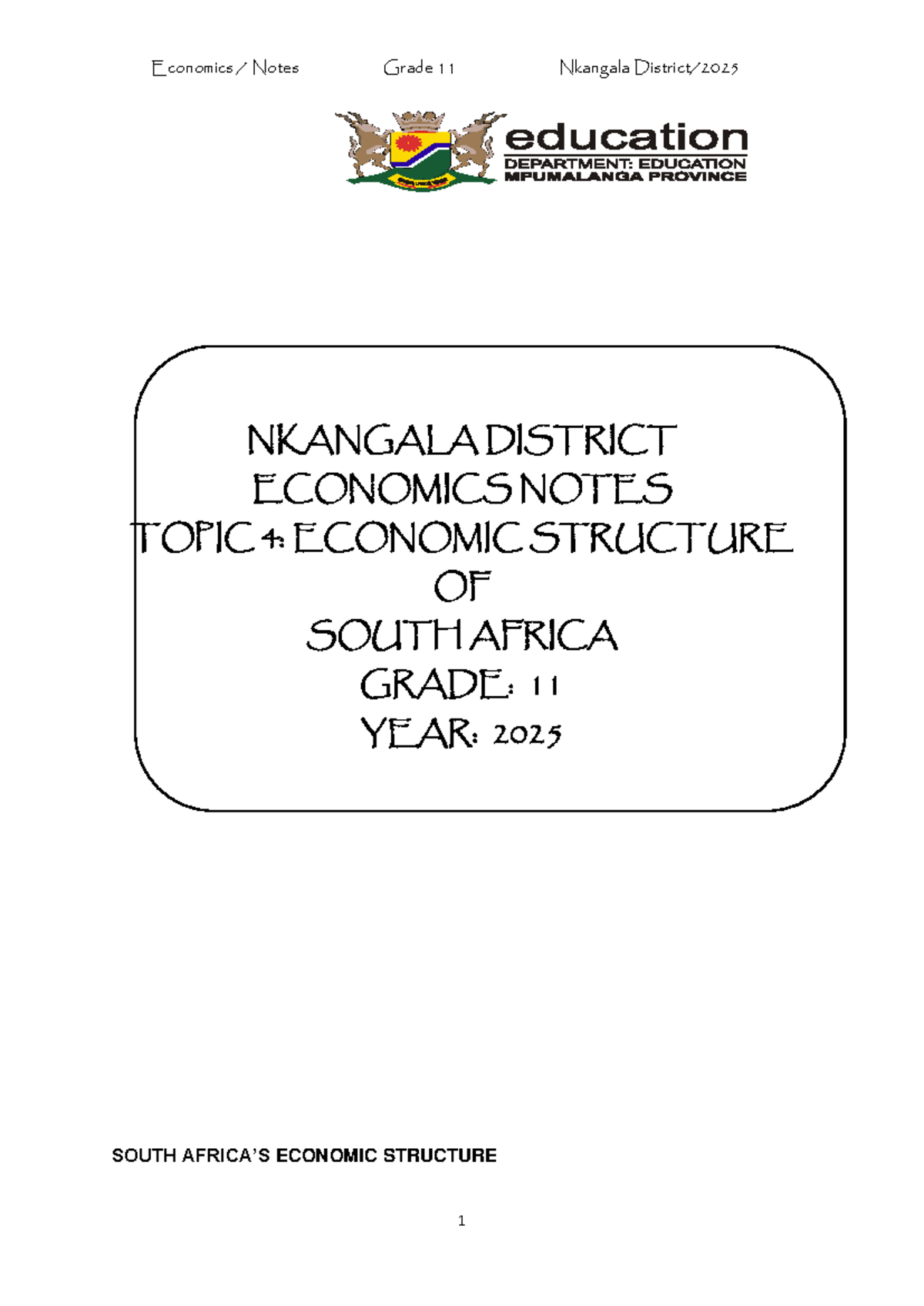 Grade 11 Economics Notes: Topic 4 - Economic Structure of South Africa ...