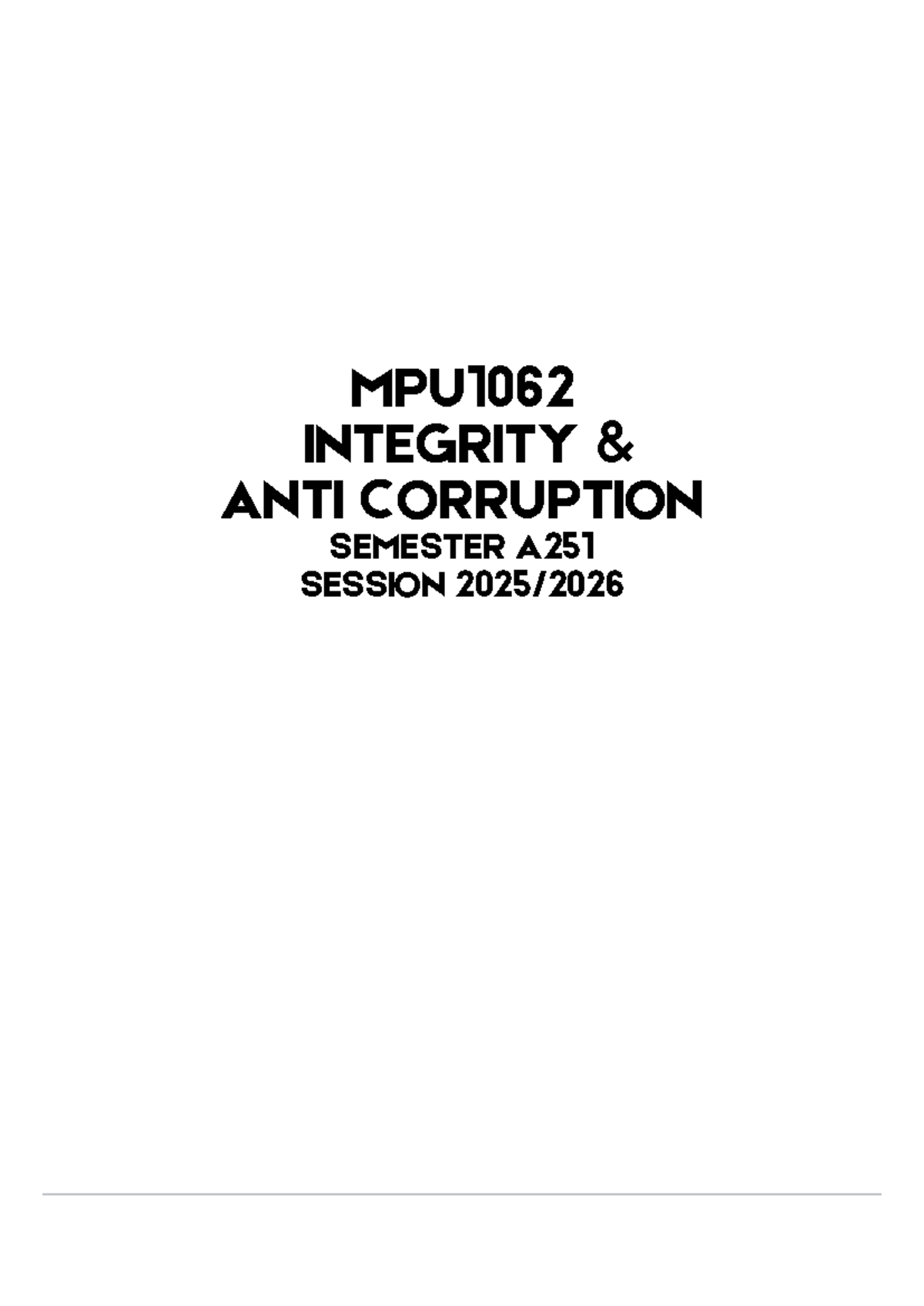 A251 MPU1062 Integrity & Anti-Corruption Assignment Guidelines - Studocu