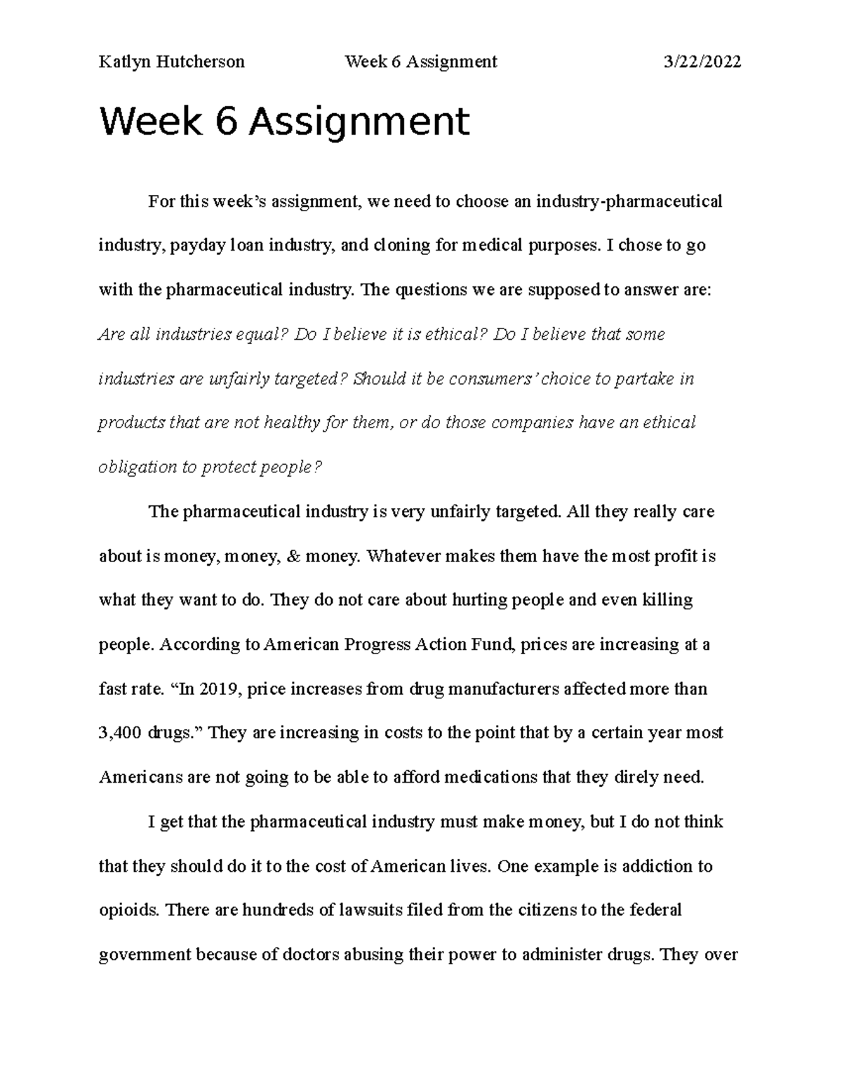 Week 6 Assignment - Week 6 Assignment For this week’s assignment, we ...