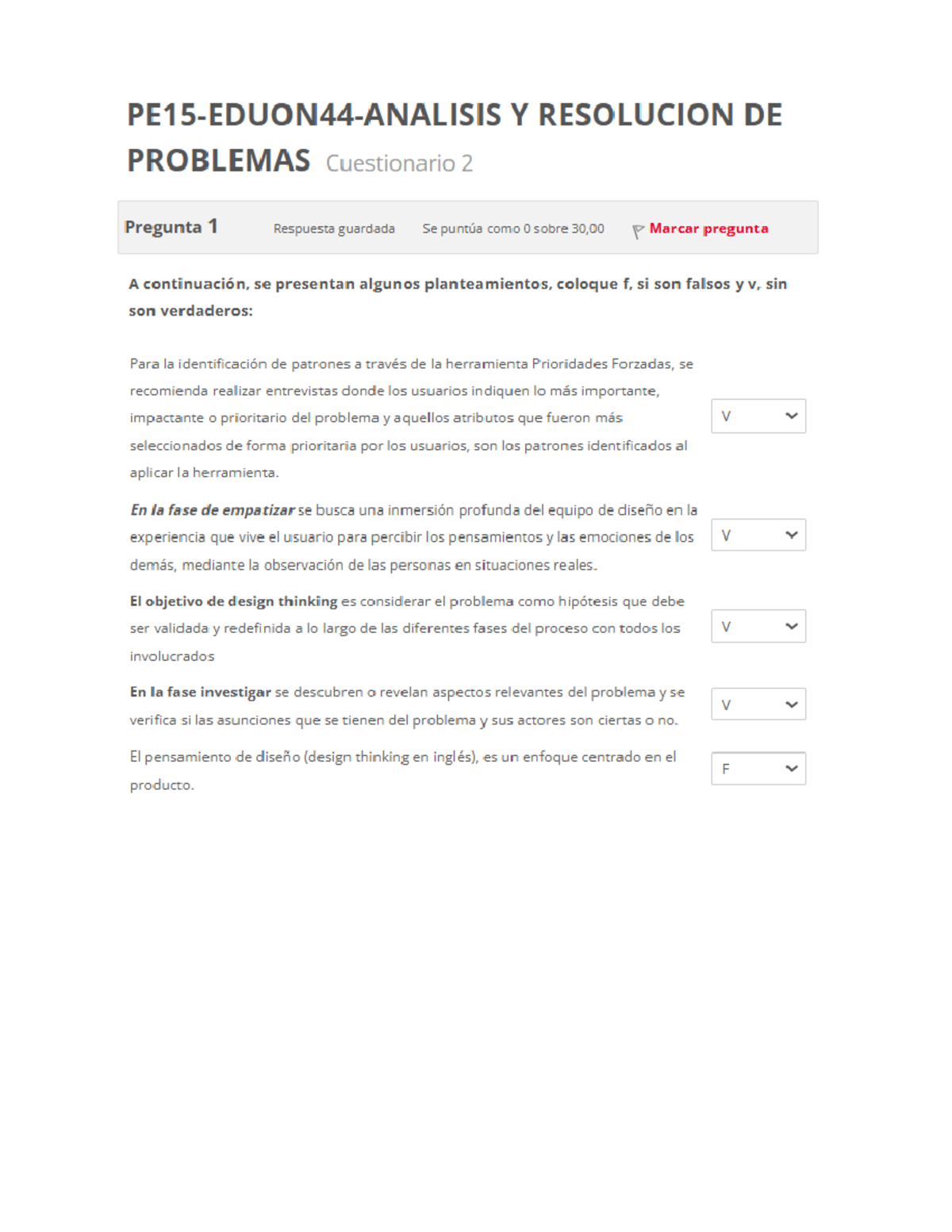 Cuestionario 2: Análisis y Resolución de Problemas en Design Thinking ...