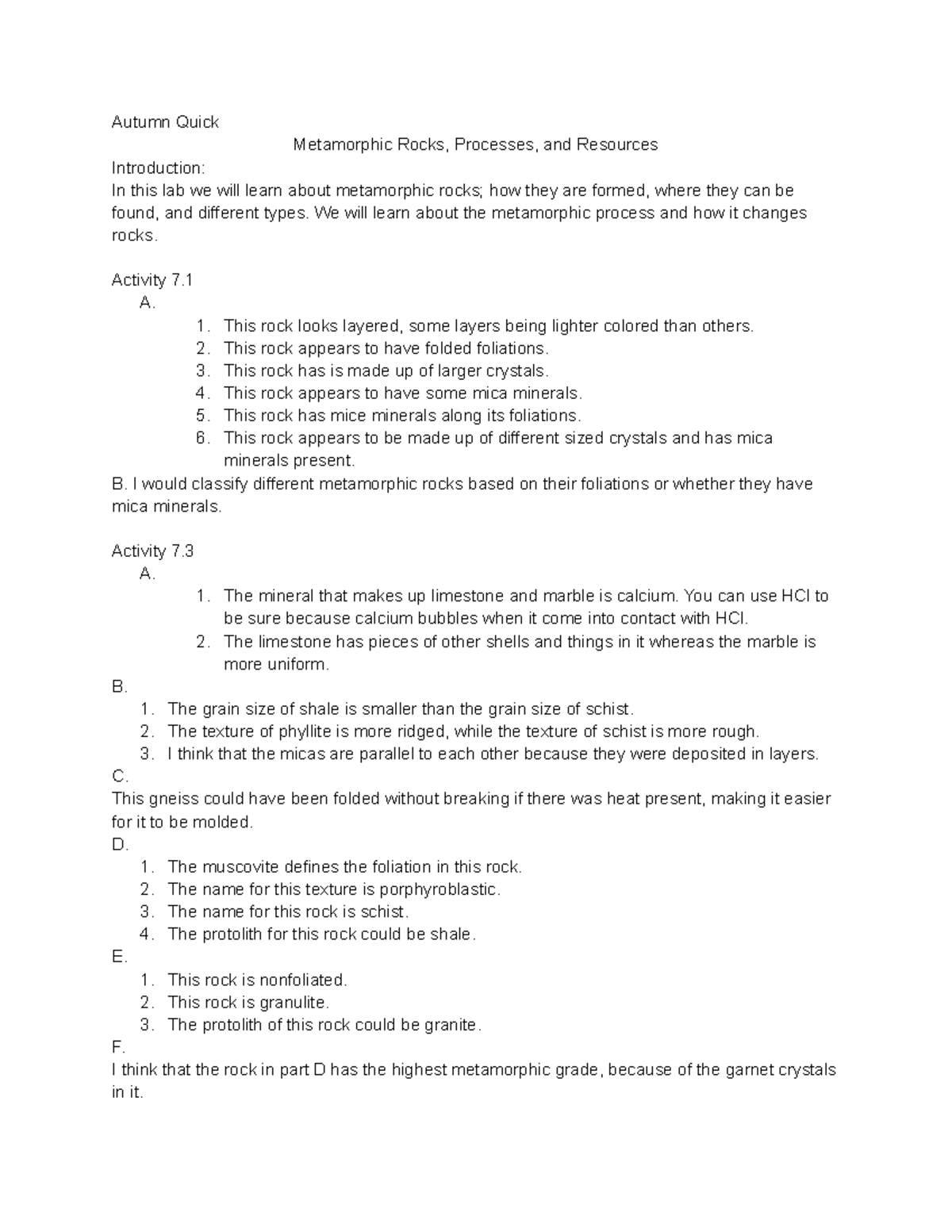 Lab 7 - Lab 7 - Autumn Quick Metamorphic Rocks, Processes, and ...