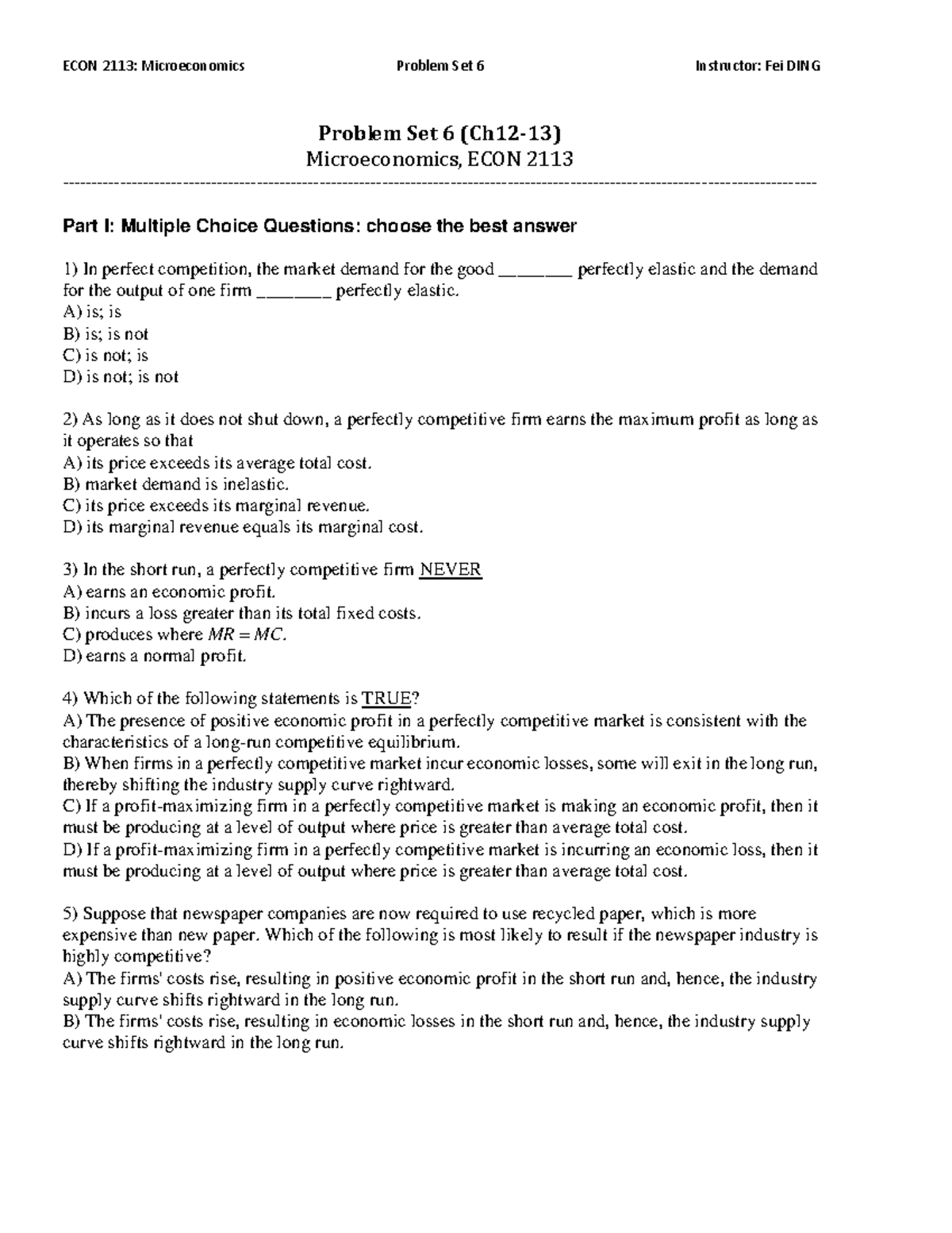 2113 Microeconomics Problem Set 6: MCQs and Answers (Ch12-13) - Studocu