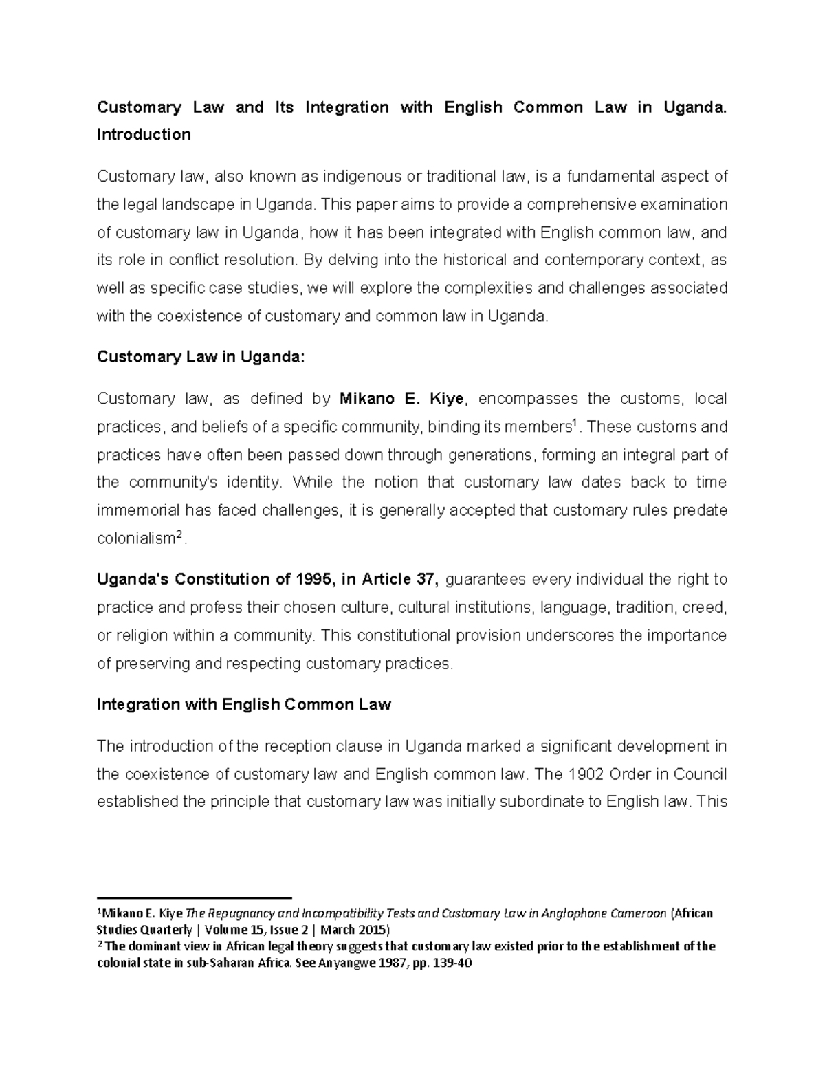 Customary Law and Its Integration with English Law in Uganda: An ...