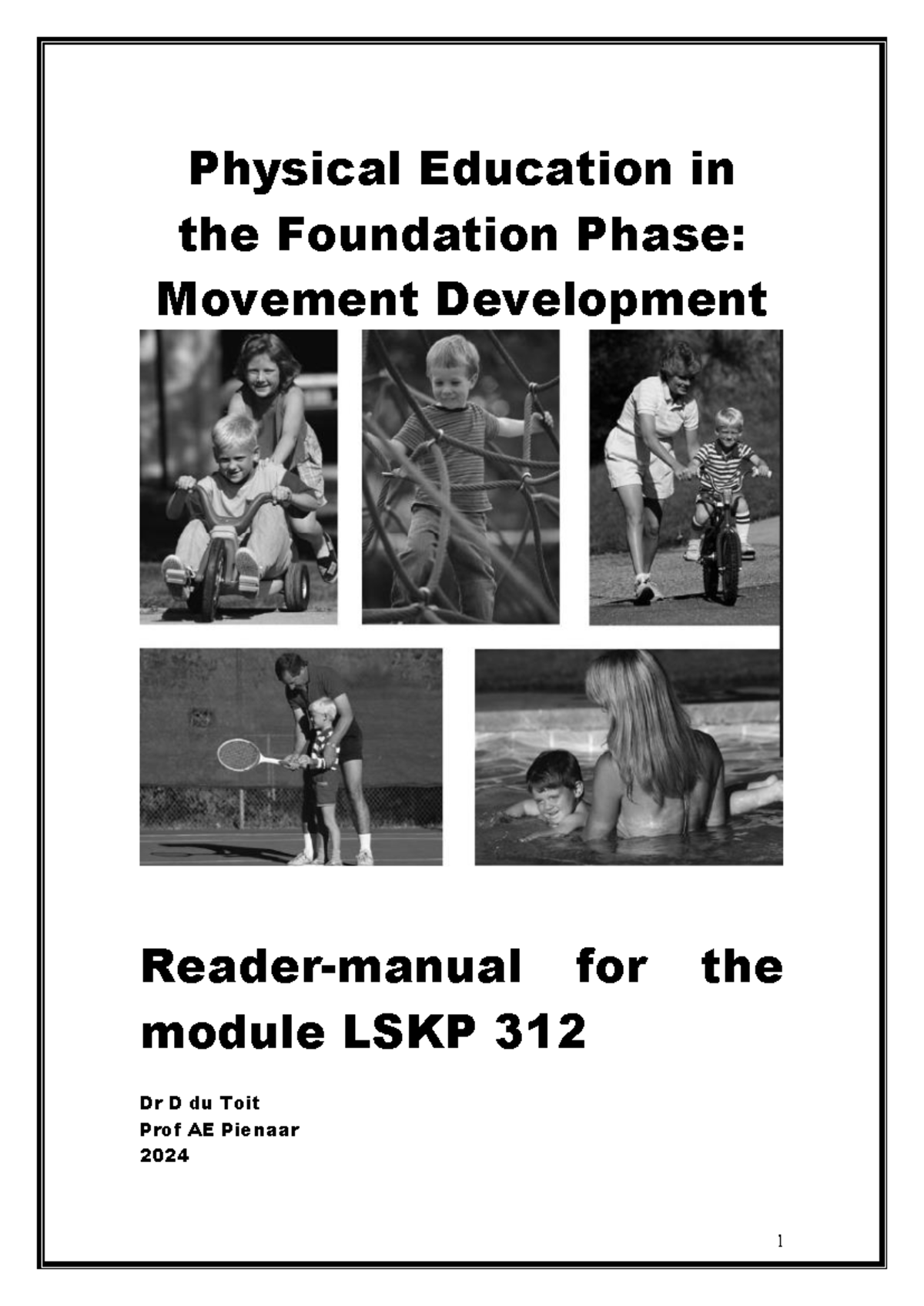 Movement Development in Physical Education: LSKP 312 Reader Manual 2025 ...