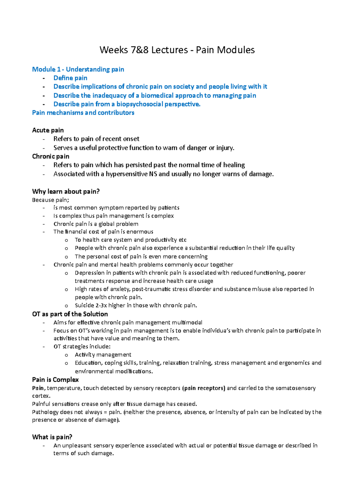 Wk 7&8 Pain podcasts - Lecture notes 7,8 - Weeks 7&8 Lectures - Pain ...