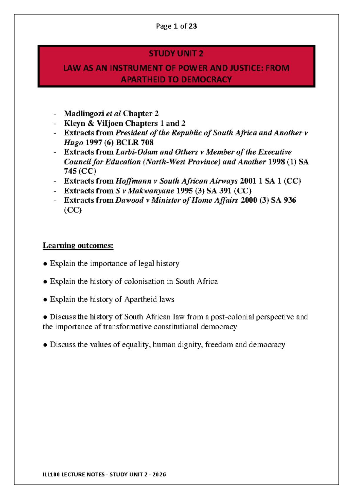 ILL100 Lecture Notes: Study Unit 2 - Law, Power, and Justice in SA ...