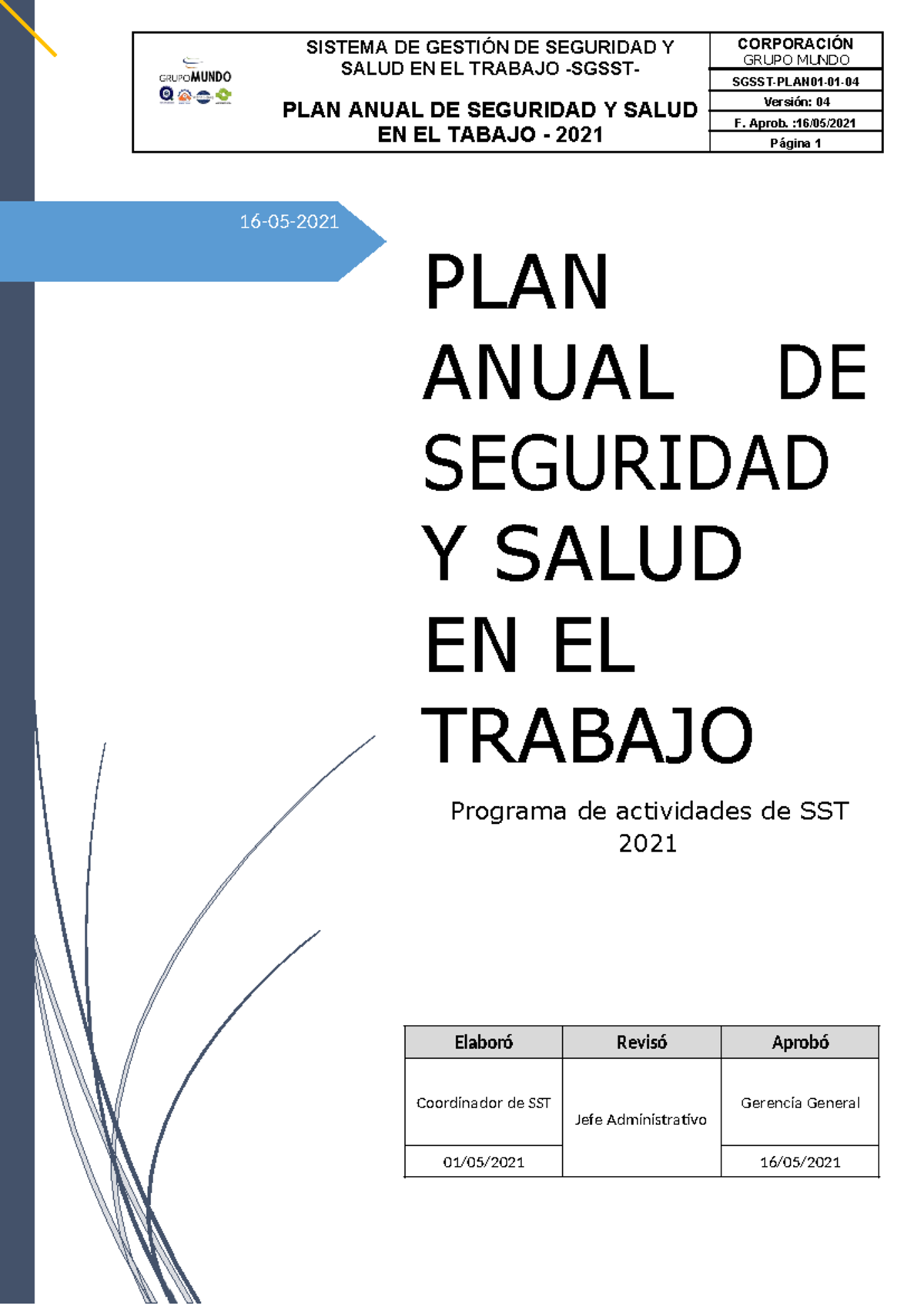 PLAN ANUAL DE SEGURIDAD Y SALUD EN EL TRABAJO 2021 - GRUPO MUNDO - Studocu
