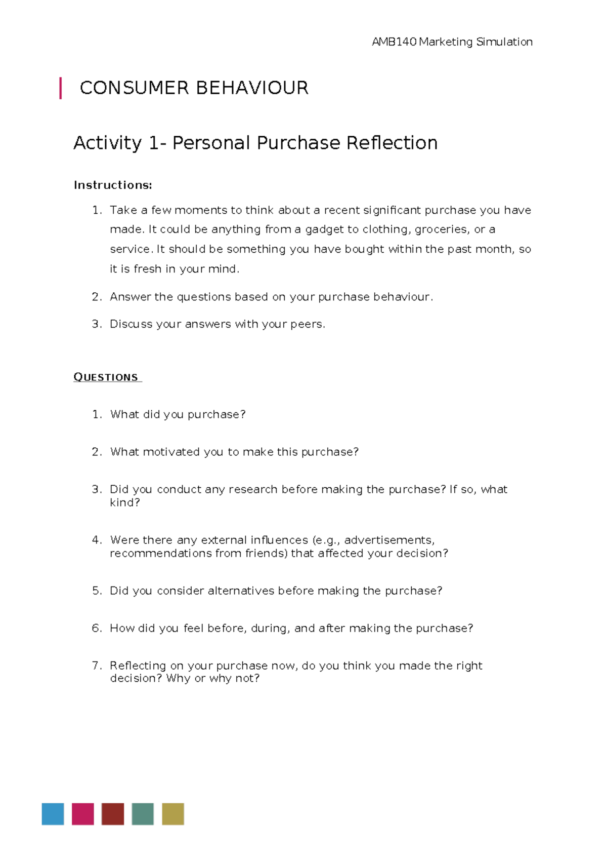 AMB140 Marketing Simulation: Consumer Behaviour Purchase Reflection ...
