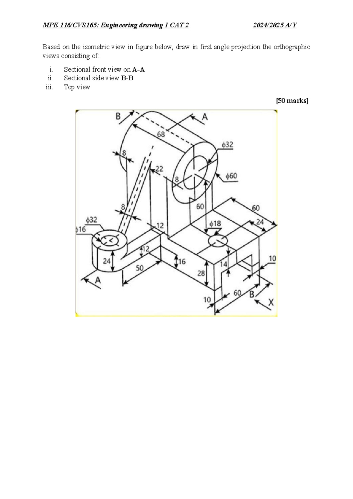 CAT 2 - bgfvc - Soil Mechanics - MPE 116/CVS165: Engineering drawing I ...