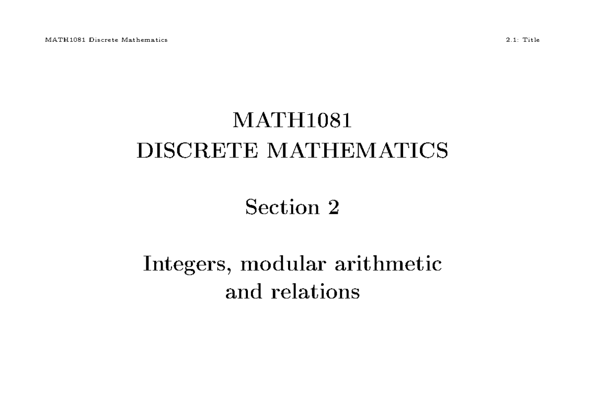 MATH1081 Discrete Mathematics: Chapter 2 - Integers & Number Theory ...