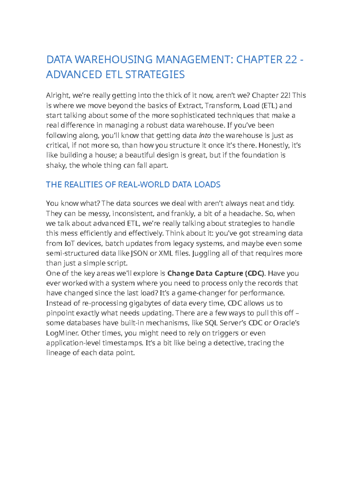 DATA WAREHOUSING MGMT: CH 22 ADVANCED ETL STRATEGIES REVIEW - Studocu