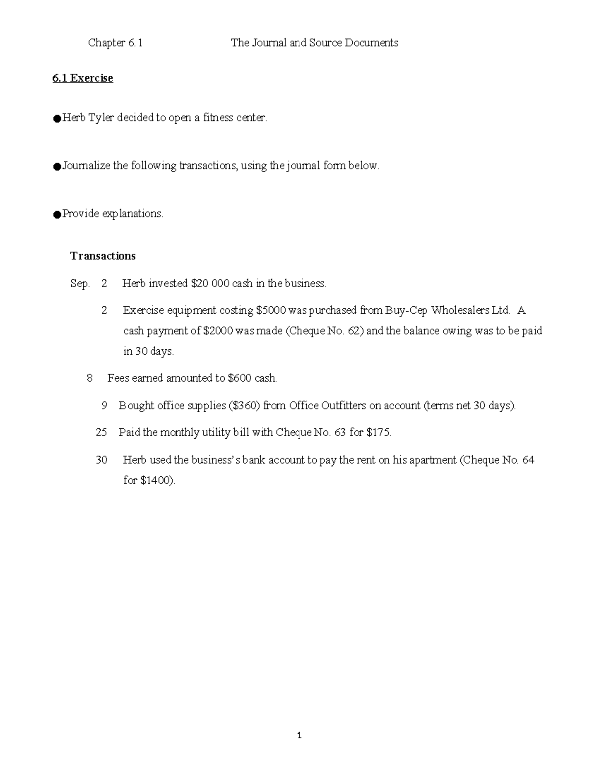 Chapter 6.1 Exercise 1: Journal Entries for Accounting 11 - Studocu