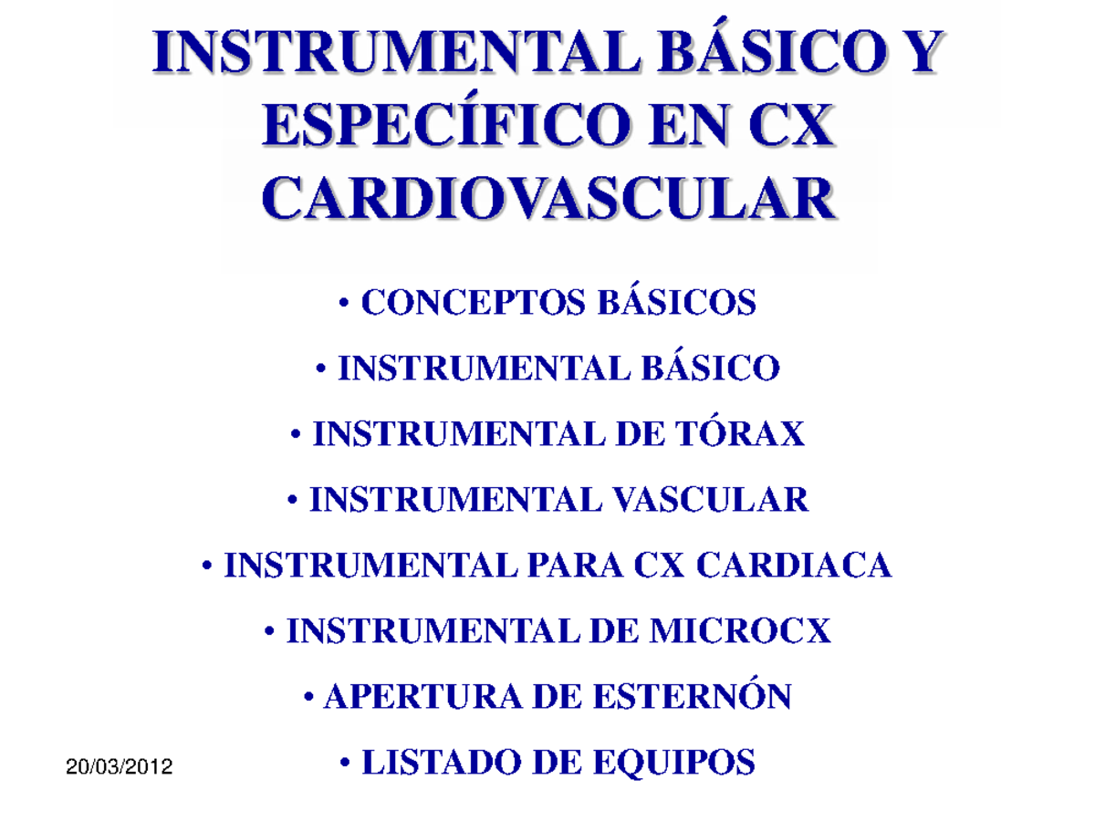 instrumental quirúrgico - 20/03/ INSTRUMENTAL BÁSICO Y ESPECÍFICO EN CX ...