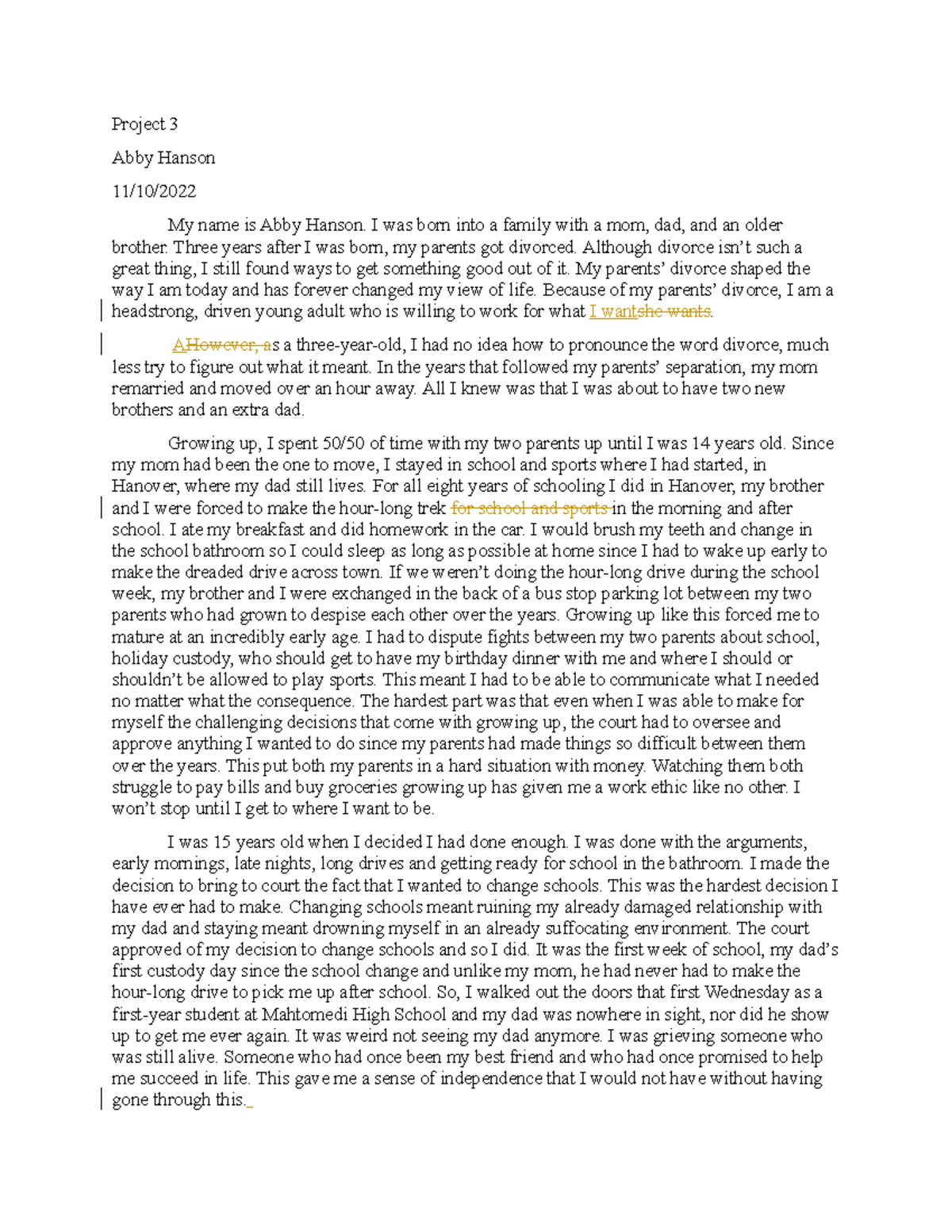 Project 3 WITH Tracked Changes - Project 3 Abby Hanson 11/10/ My name ...