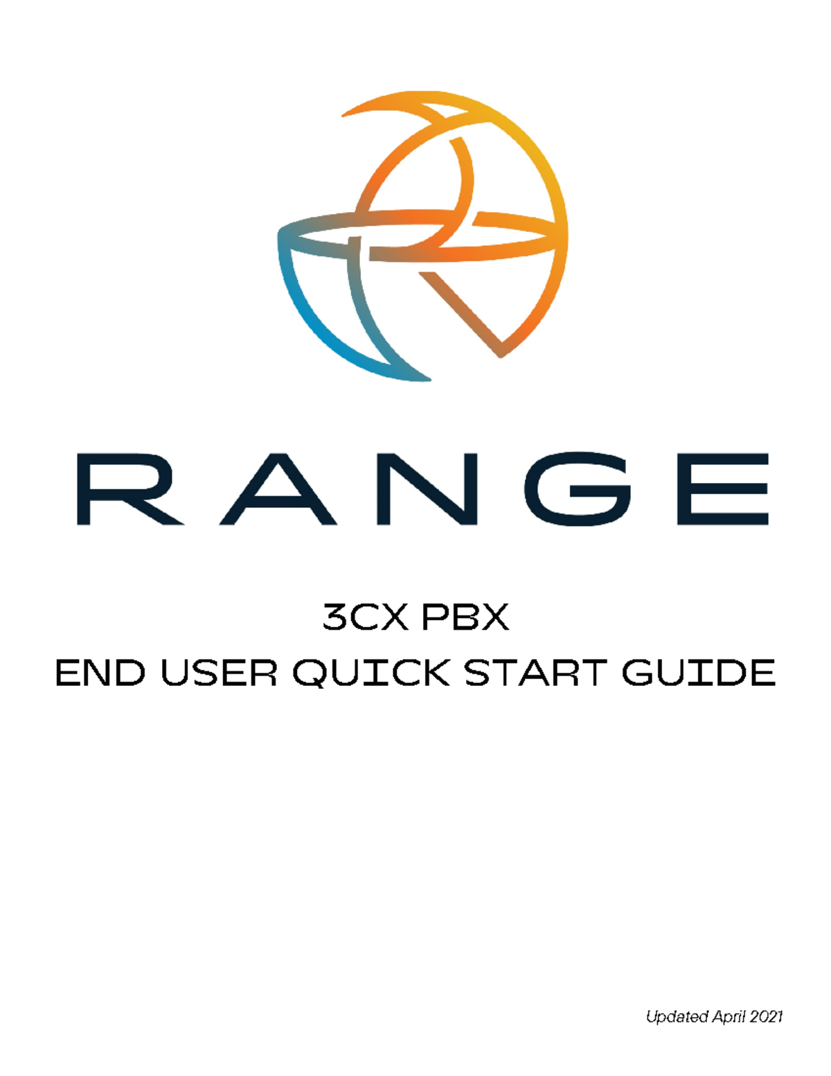 3CX-User-Guide-042021 v2 - Updated April 2021 3CX PBX END USER QUICK ...