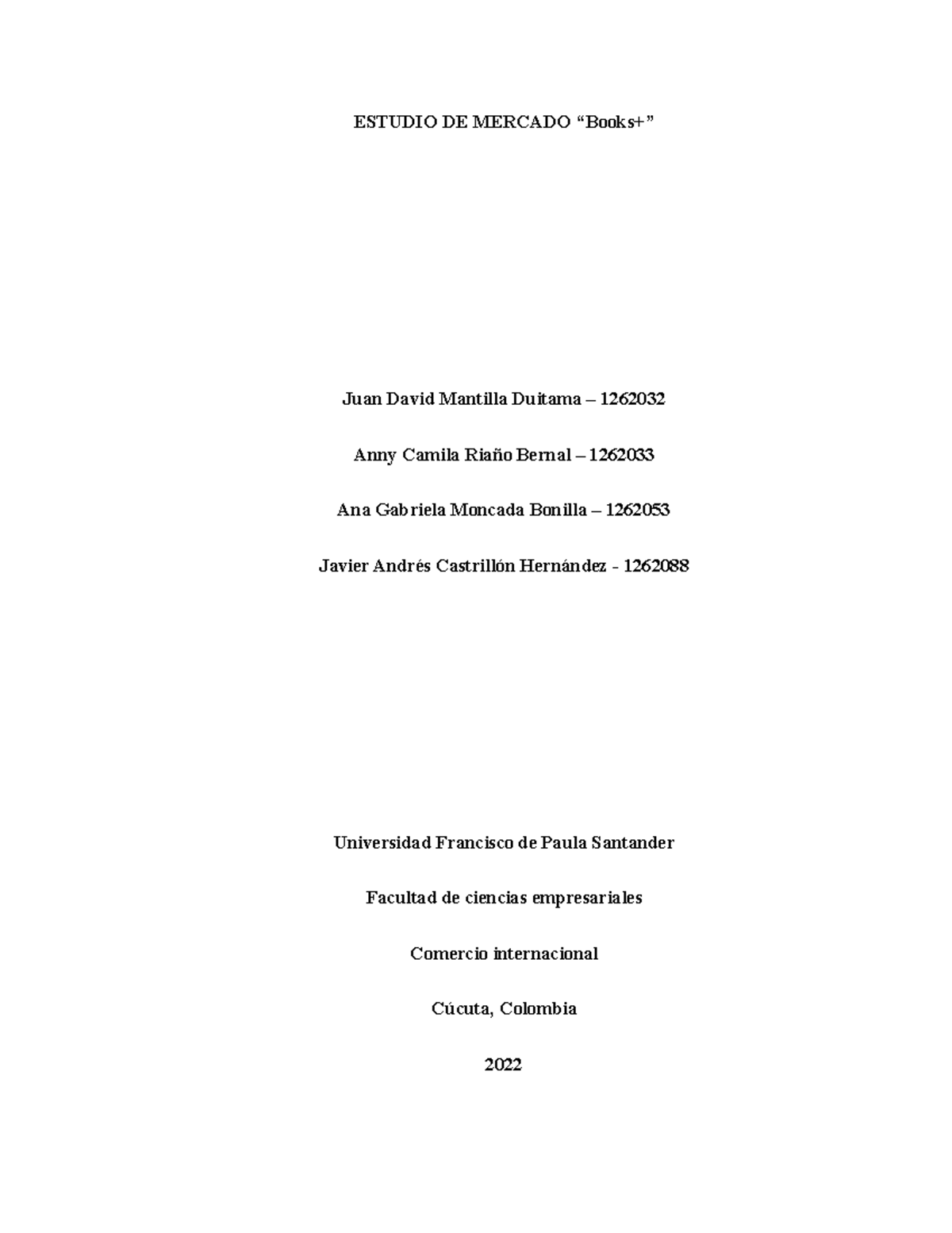 Estudio de mercado Books+ - ESTUDIO DE MERCADO “Books+” Juan David ...
