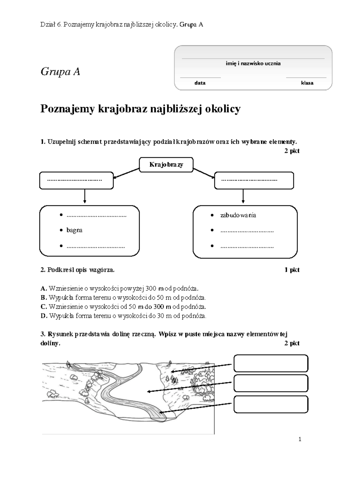 Sprawdzian klasa IV Przyroda: Dział 6 - Krajobraz najbliższej okolicy