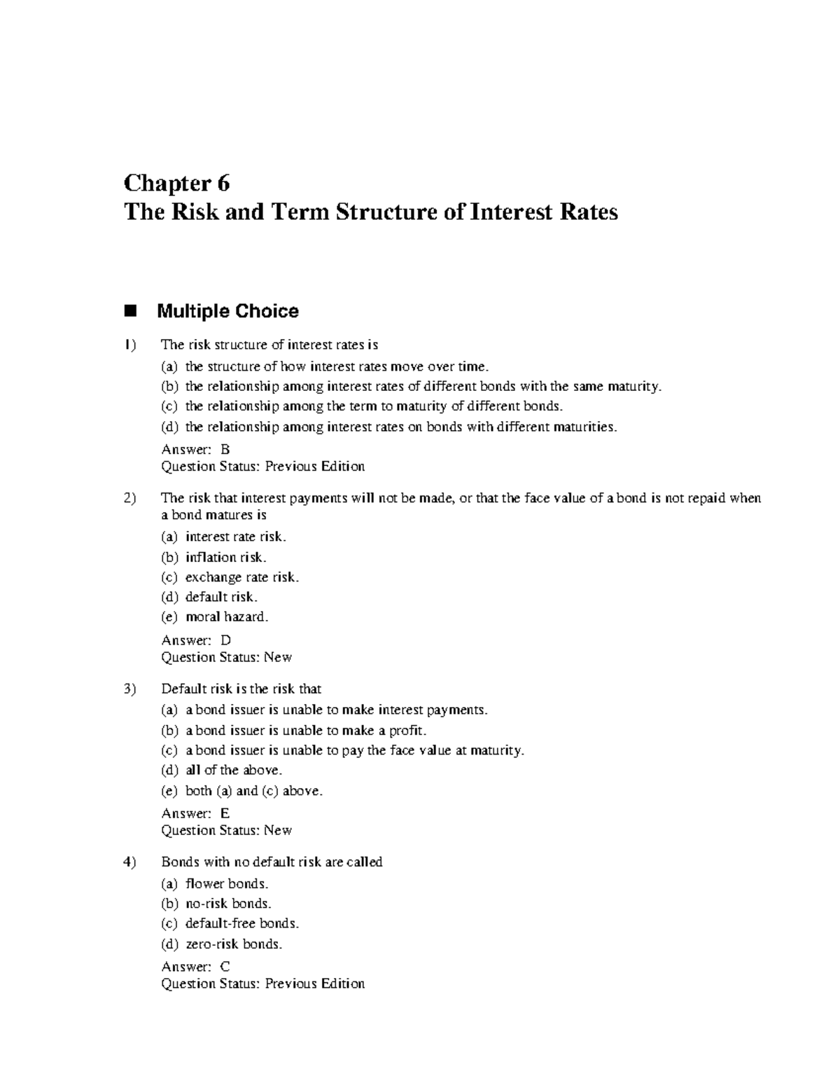 Chapter 6: The Risk & Term Structure of Interest Rates (Econ 101) Quiz ...