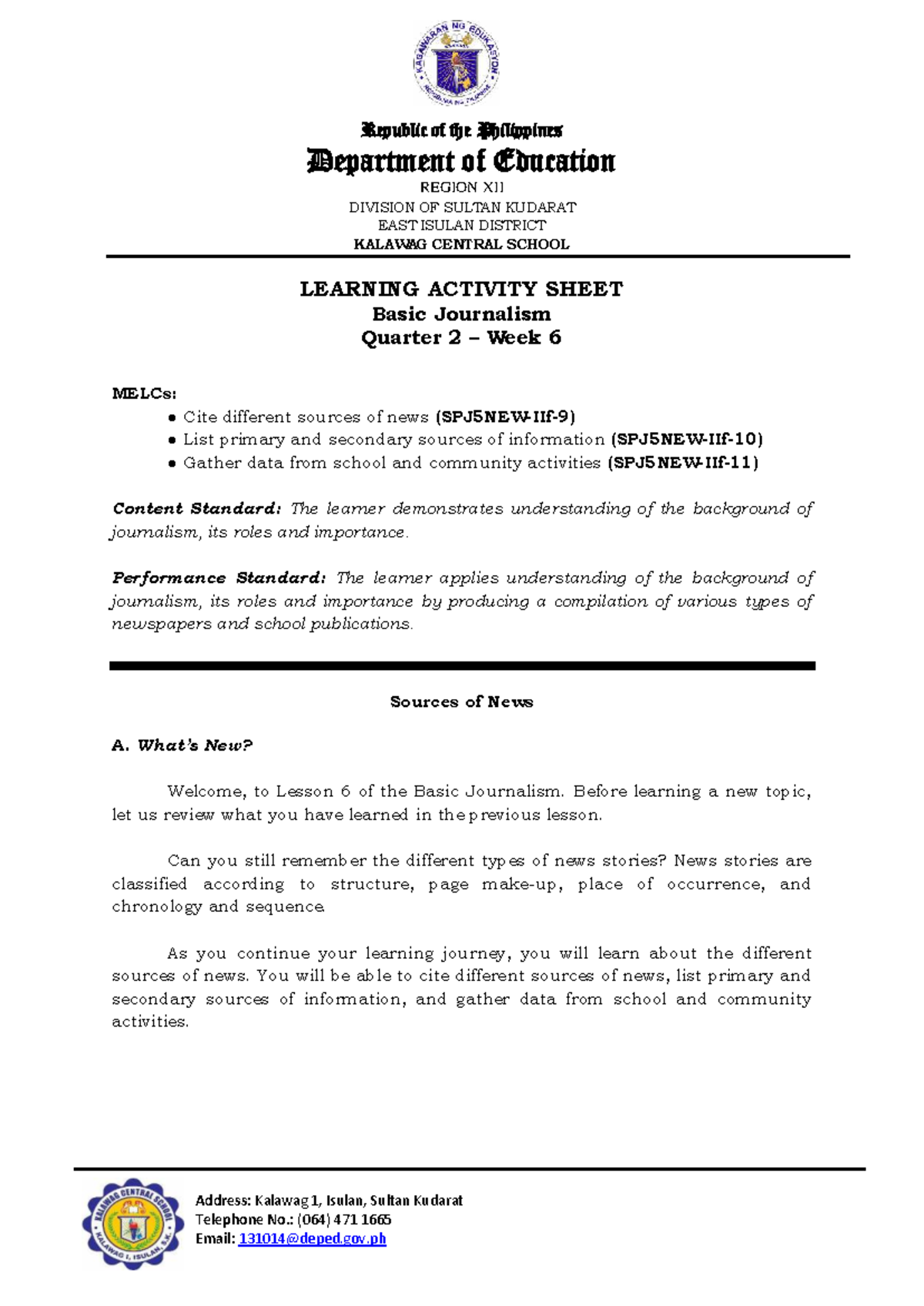 SPJ-5 Quarter 2 Week 6 Learning Activity Sheet: Basic Journalism - Studocu