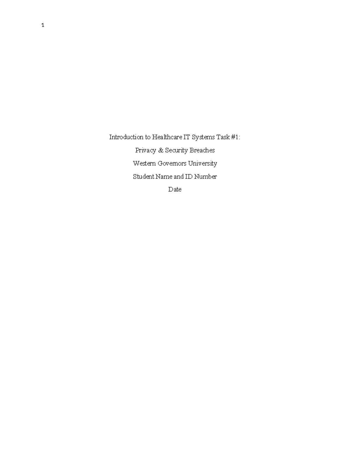 D190 Task 1: Lecture Notes on Privacy & Security Breaches in Healthcare ...