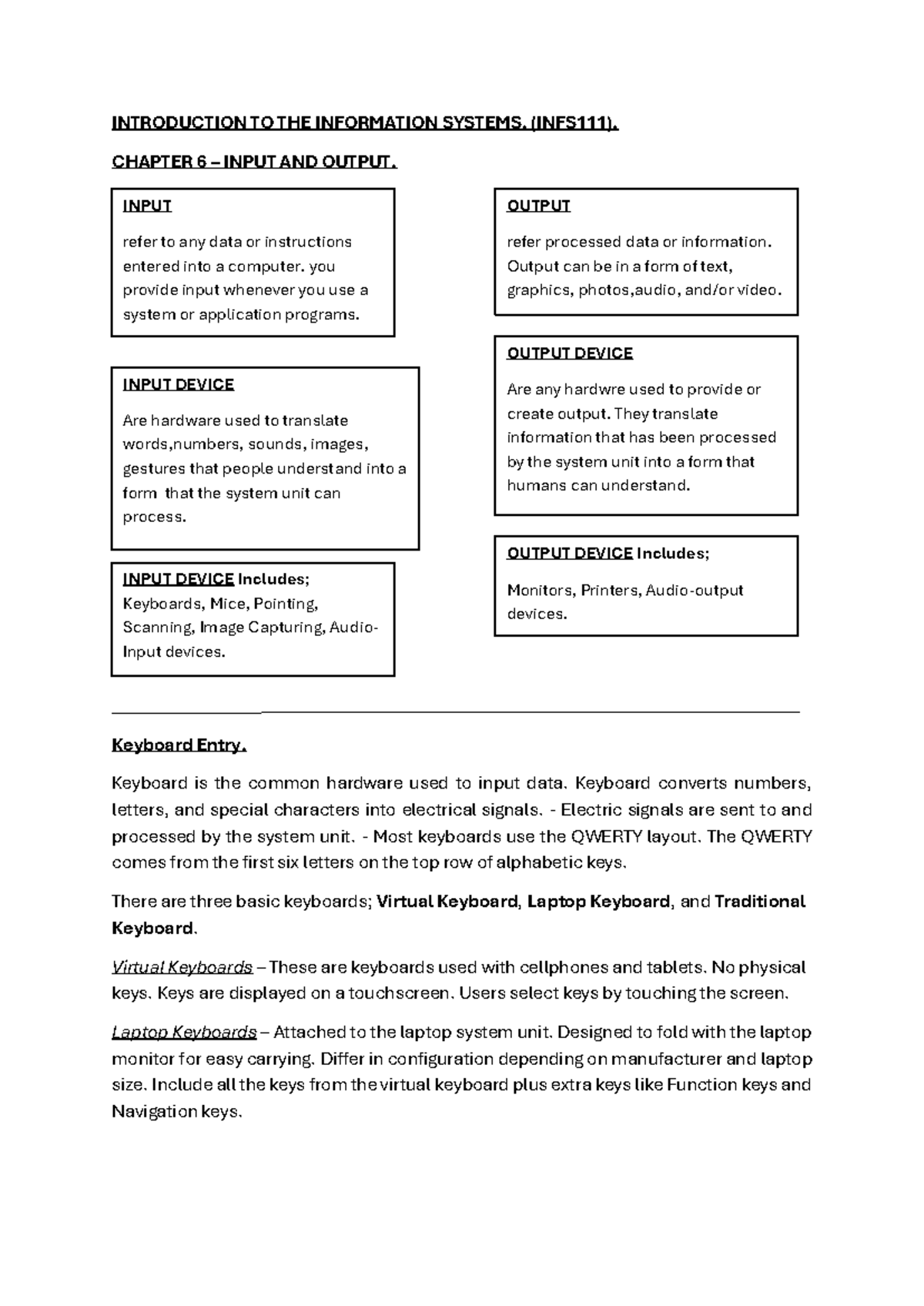 Chapter 6: Input and Output Devices in Information Systems (INFS111 ...