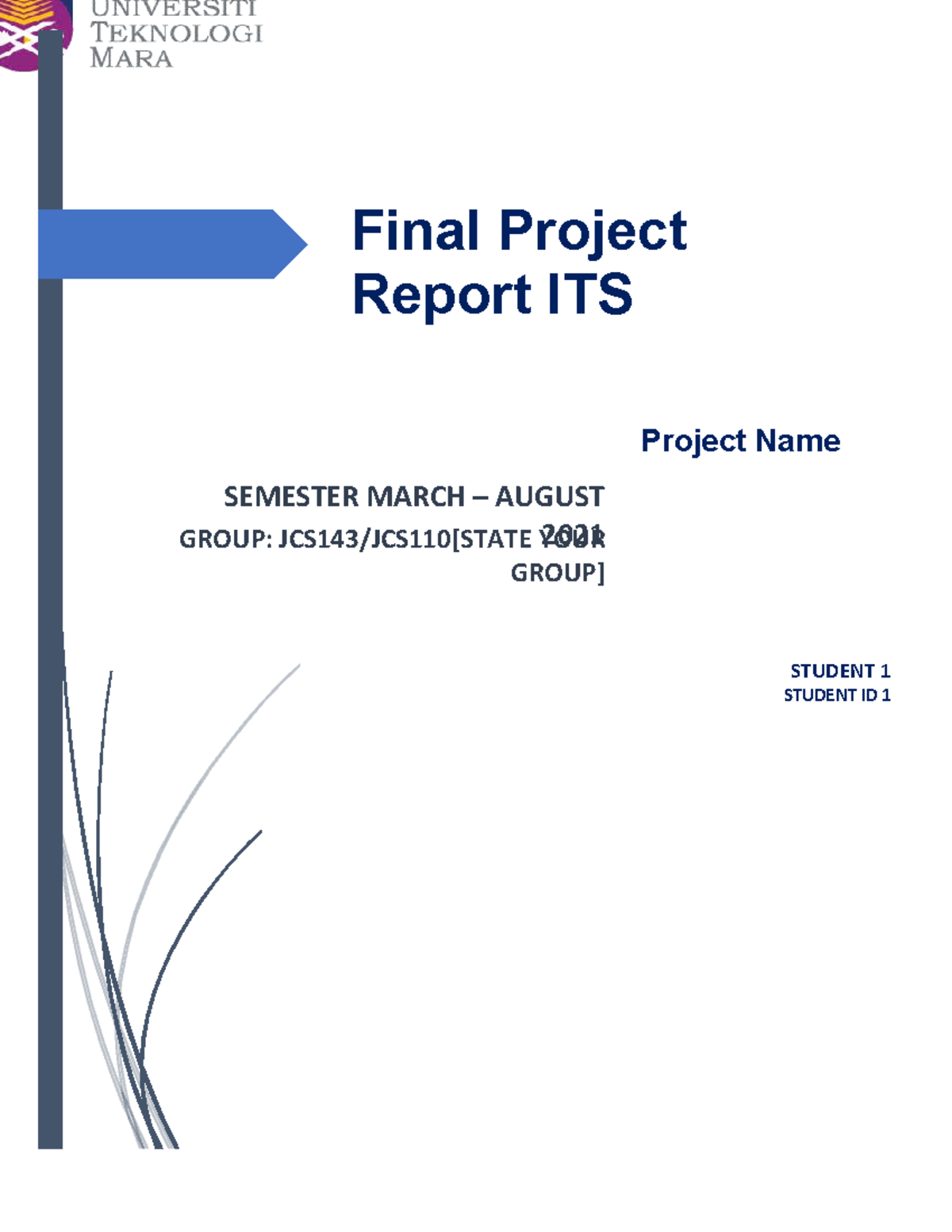 Final Project Report ICT200: ITS Project Overview & SQL Analysis - Studocu
