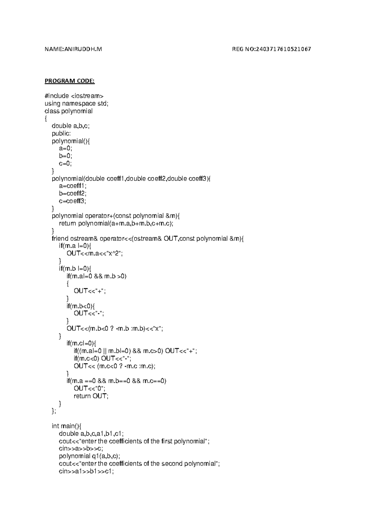 Program CODE 8 - Give notes - NAME:ANIRUDDH REG NO: PROGRAM CODE: # ...