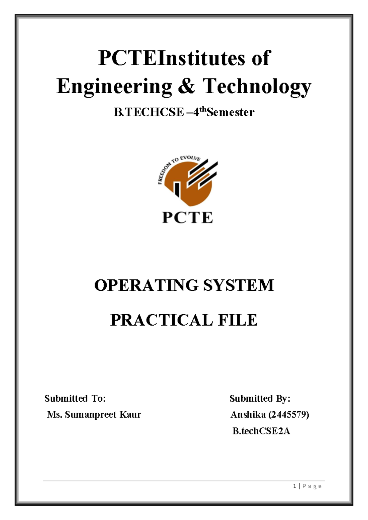 B.TECH CSE 2A: Operating Systems Practical File by Anshika (2445579 ...