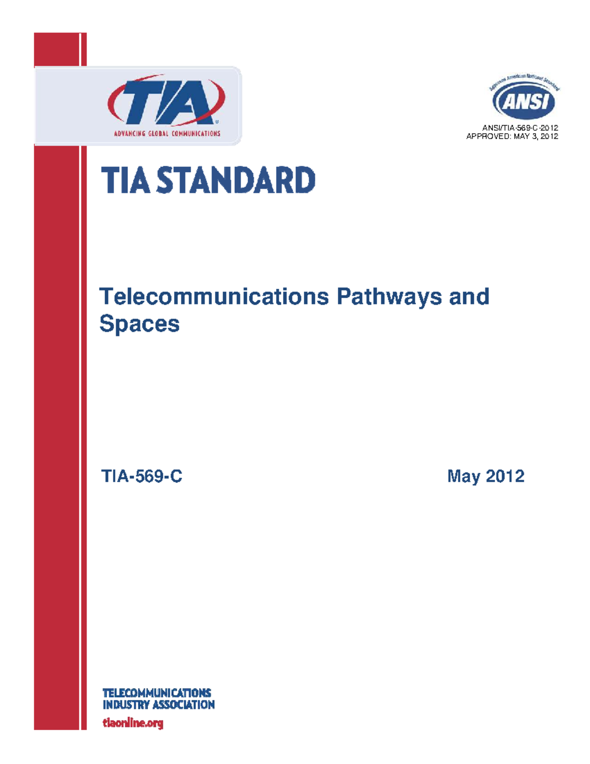 Telecommunications Pathways and Spaces Standard ANSI/TIA-569-C (2012 ...