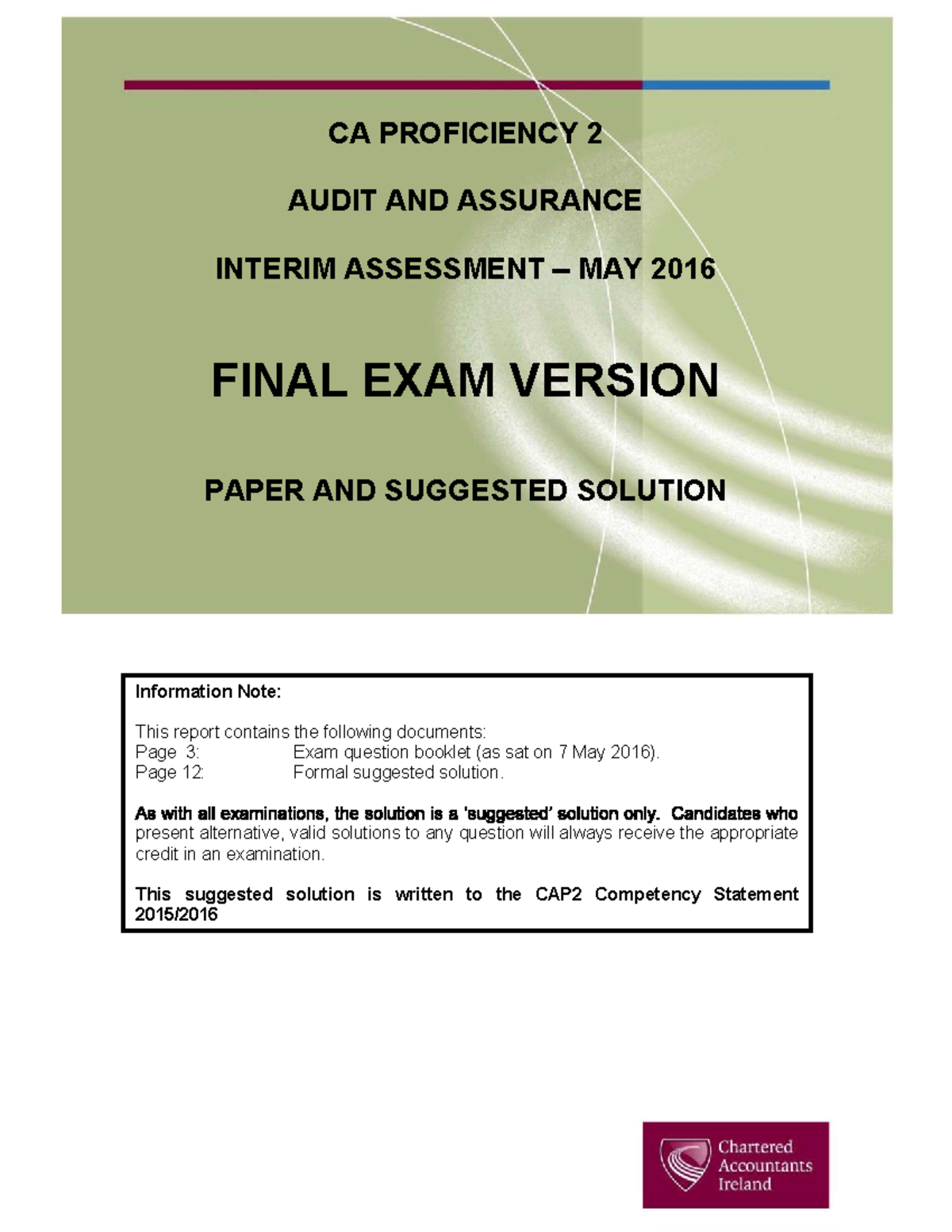 CAP2 AUDIT AND ASSURANCE MAY 2016 FINAL EXAM PAPER & SOLUTIONS - Studocu