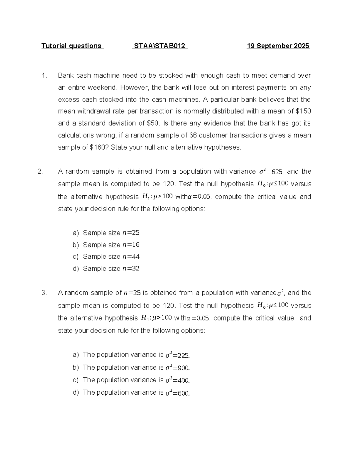 Tutorial Questions on Hypothesis Testing (Course Code: TBD) - Studocu