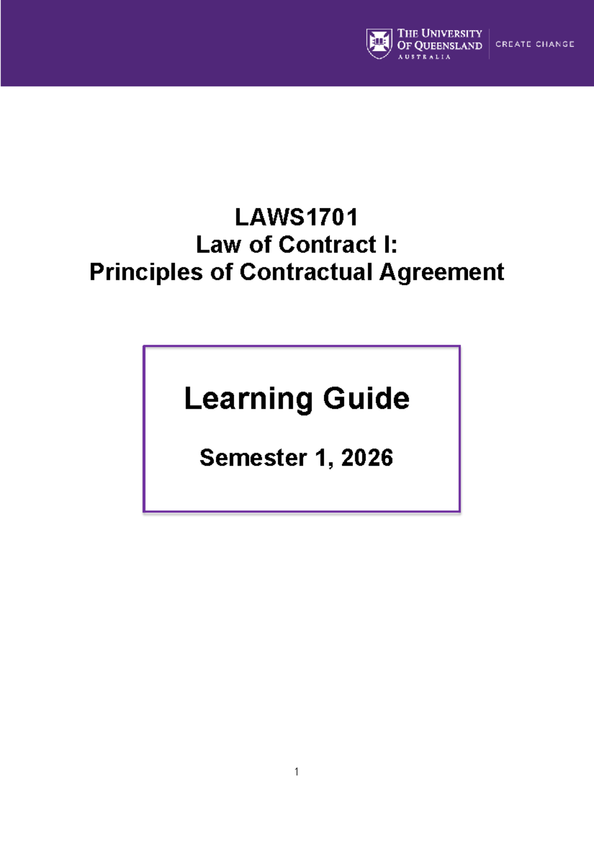 LAWS1701 Law of Contract I: Principles of Contractual Agreement Guide ...