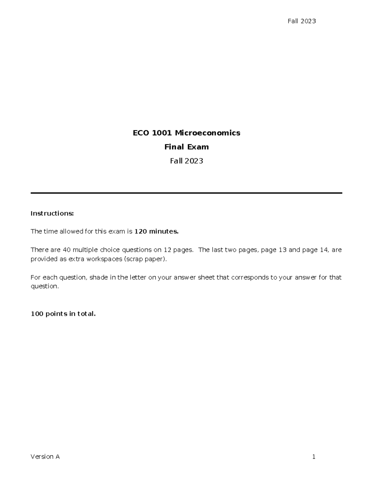 Fall 2023 ECO 1001 Microeconomics Final Exam Version A - Studocu