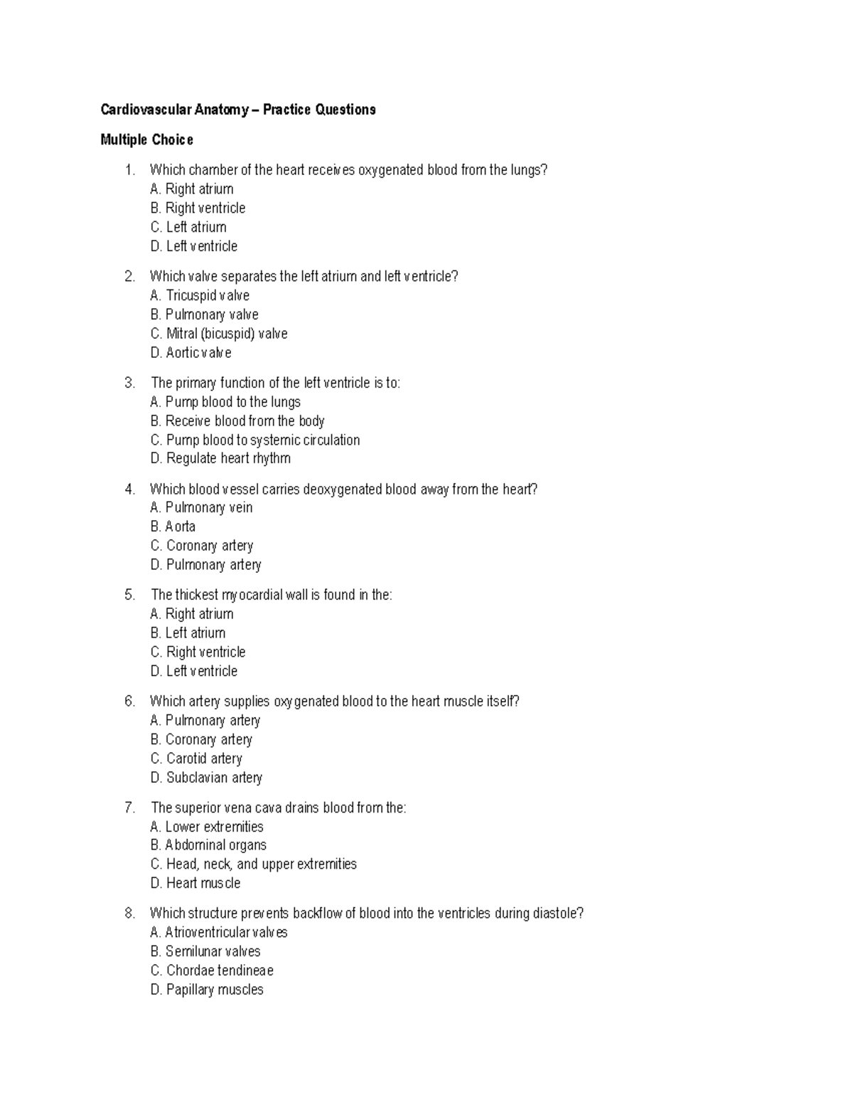 Cardiovascular Anatomy MCQ Practice Questions - Studocu