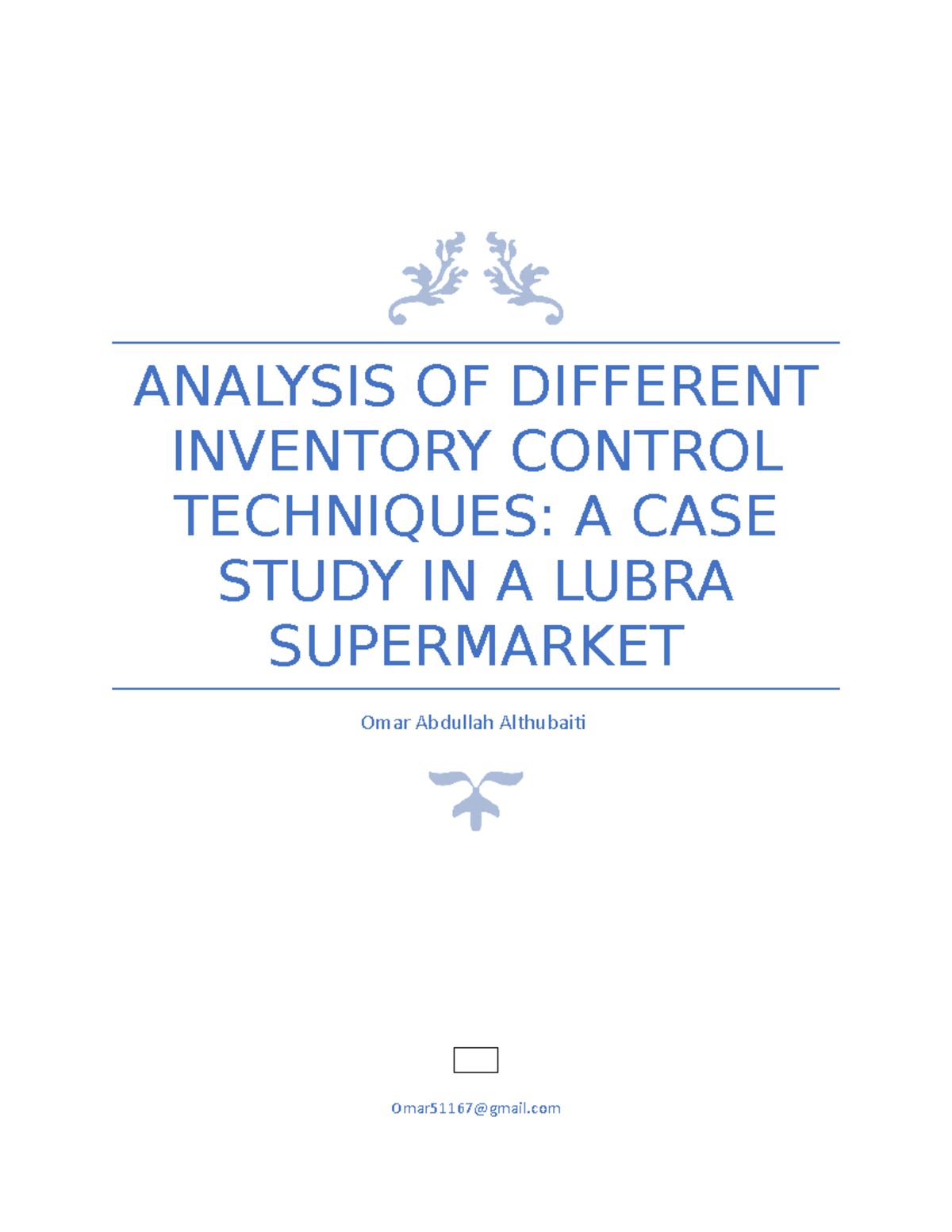 Analysis of Inventory Control Techniques: A Case Study of Lubra ...