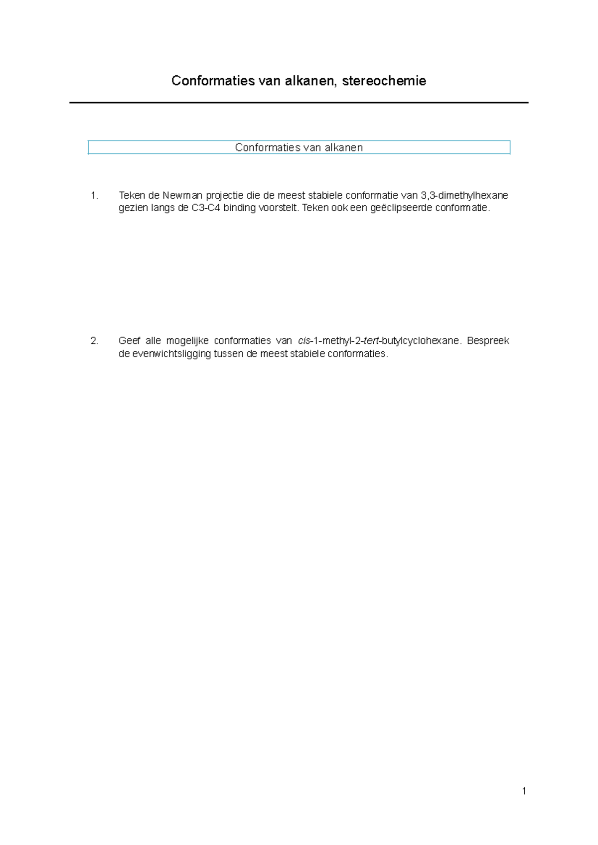 Oefeningen Stereochemie: Conformaties van Alkanen en Configuraties ...