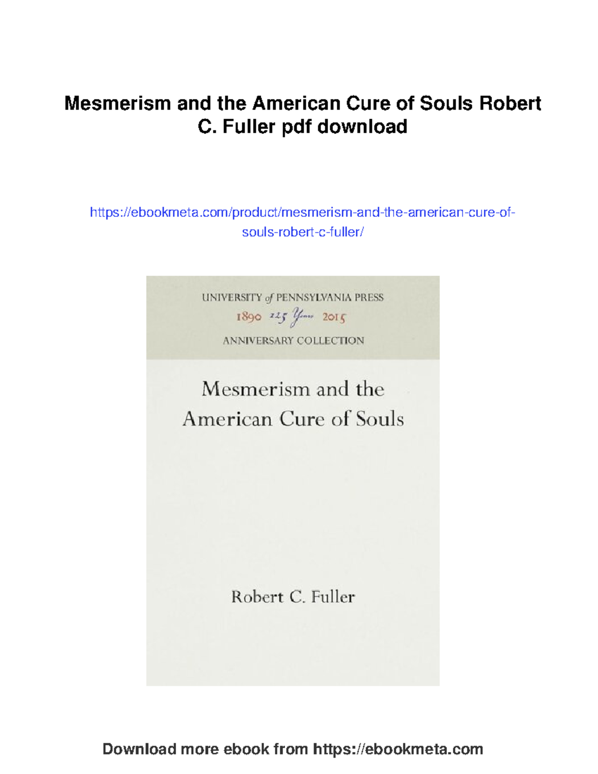 Mesmerism and the American cure of souls by Robert C. Fuller pdf download - Studocu