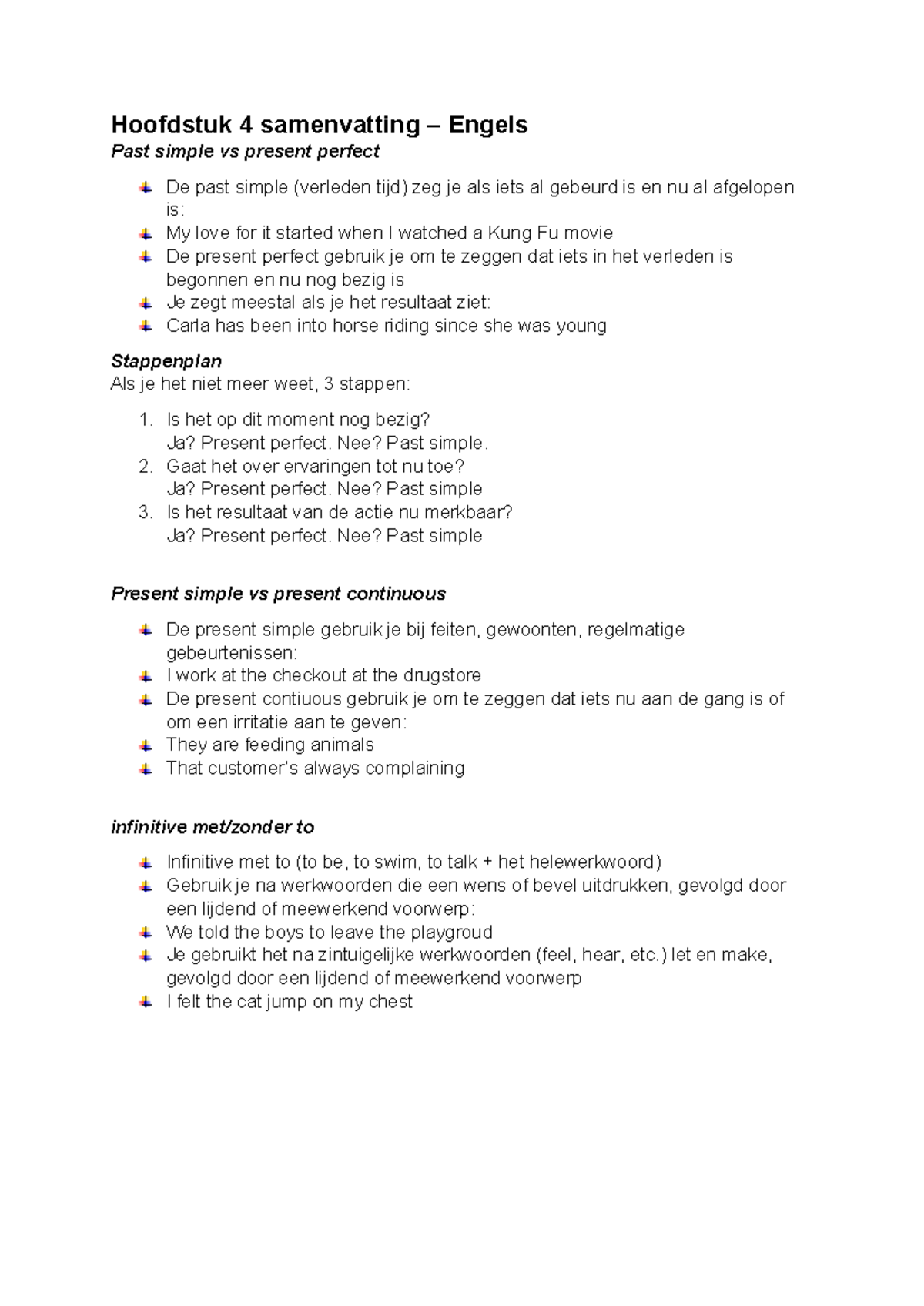 Engels H4 Samenvatting: Past Simple vs Present Perfect - Studeersnel