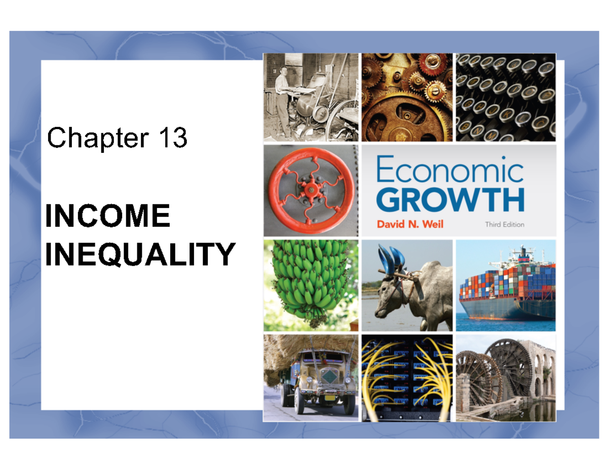 2024 - Chapter 13 - Lecture slides for this year - INCOME INEQUALITY ...
