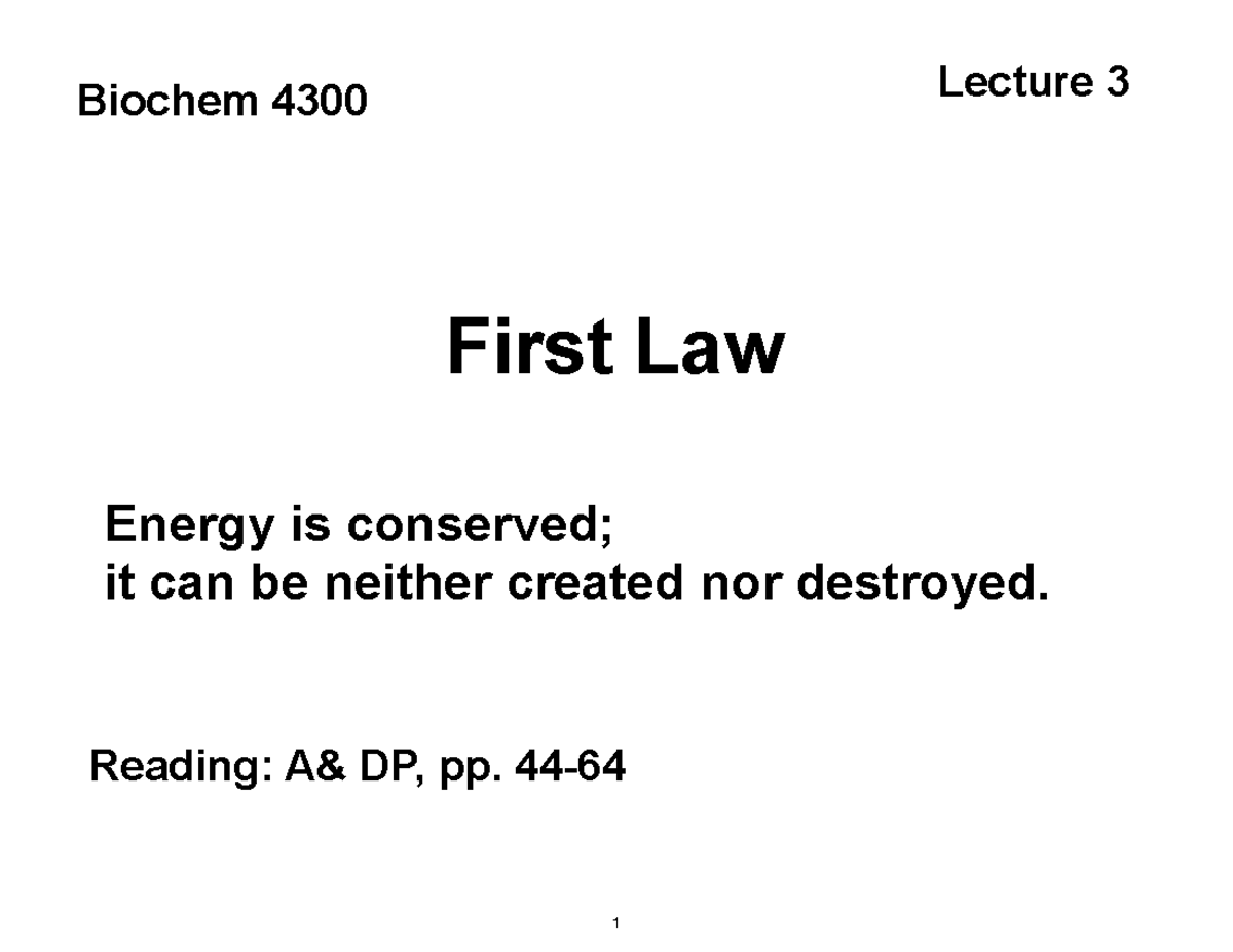 L3 Biochem 4300 Lecture Notes: First Law of Thermodynamics - Studocu