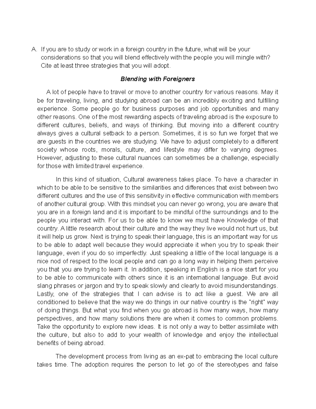 COMM1 Assignment 3 Essay - A. If you are to study or work in a foreign ...