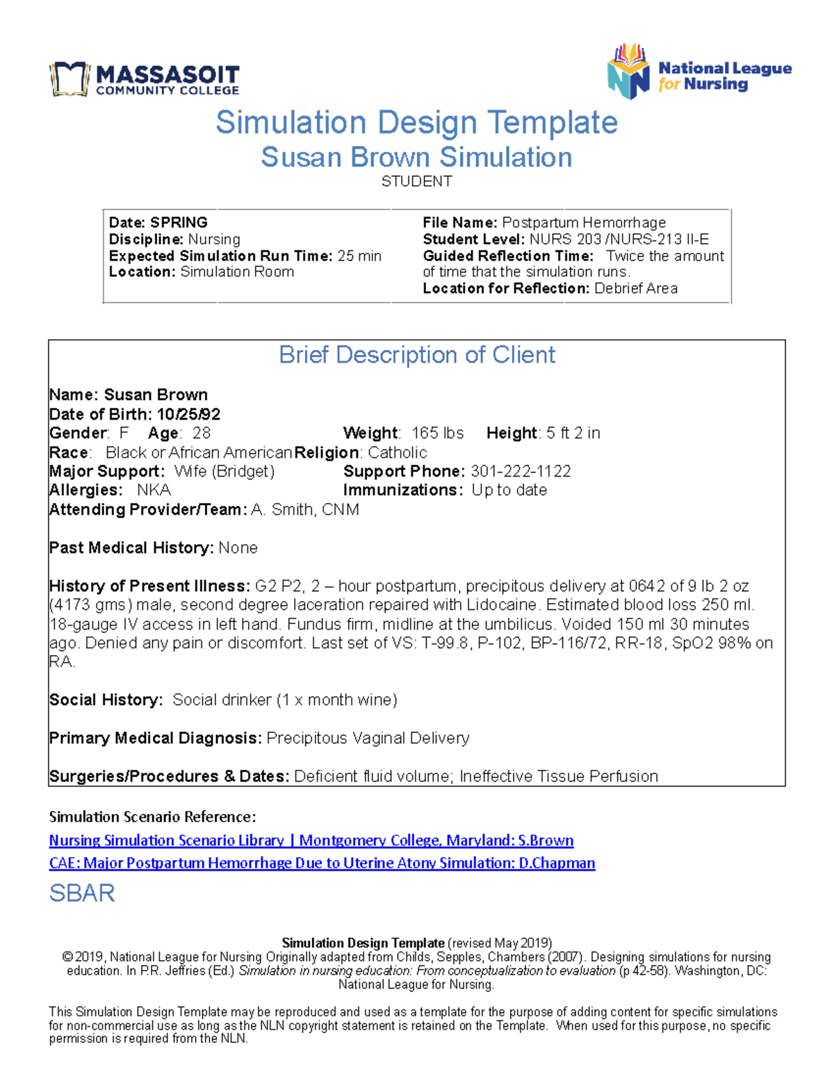 NURS 203 Simulation Design Template: Postpartum Hemorrhage Scenario ...
