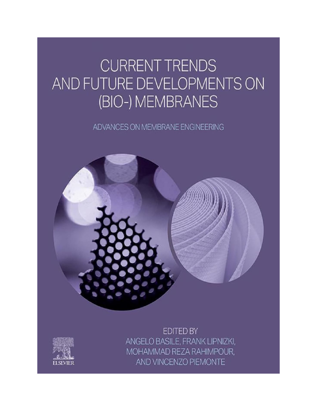 Current Trends and Future Developments on (Bio-) Membranes - Political ...